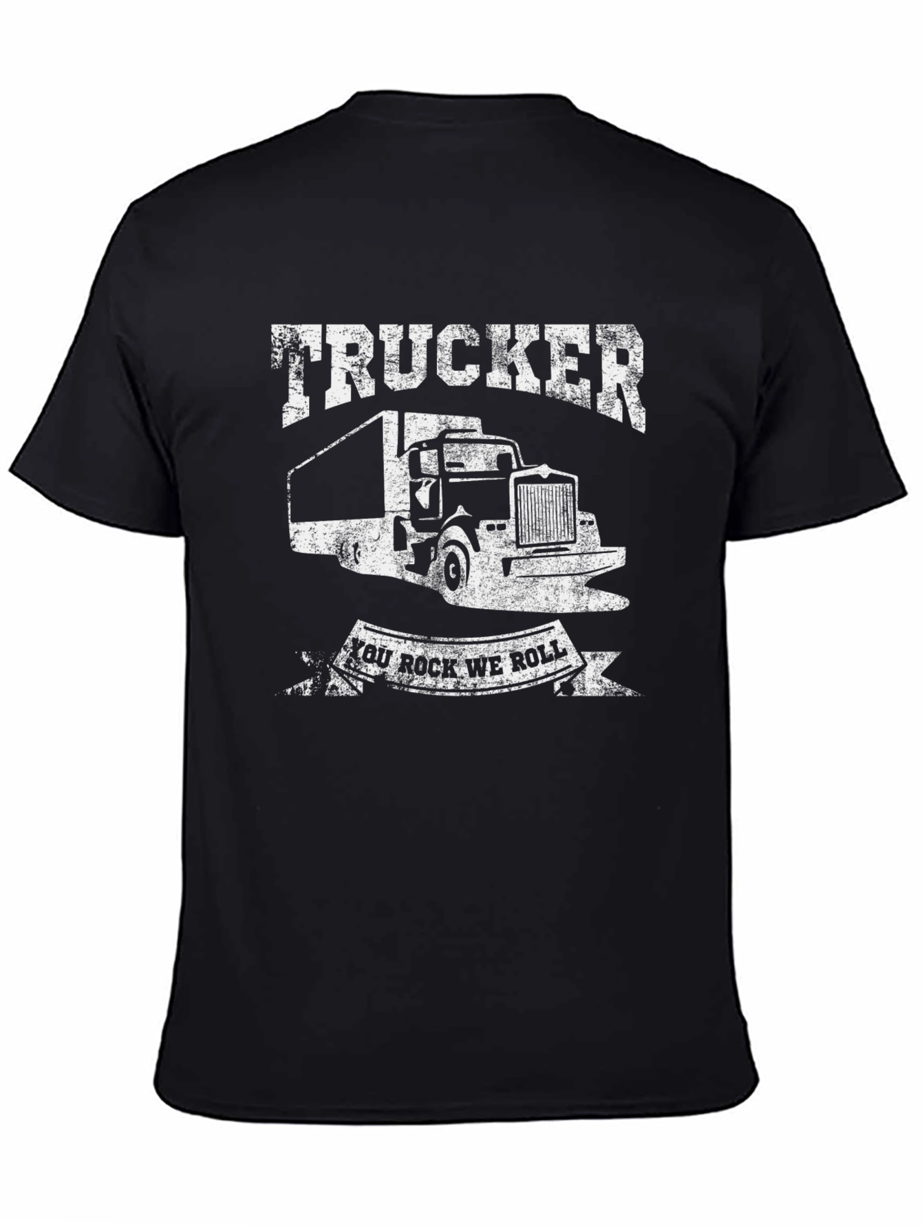 Trucker T-Shirt - You Rock We Roll Tee