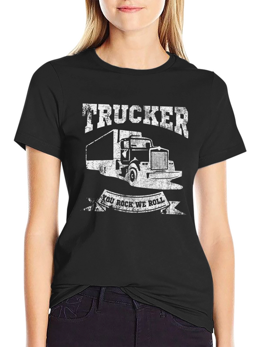 Trucker T-Shirt - You Rock We Roll Tee