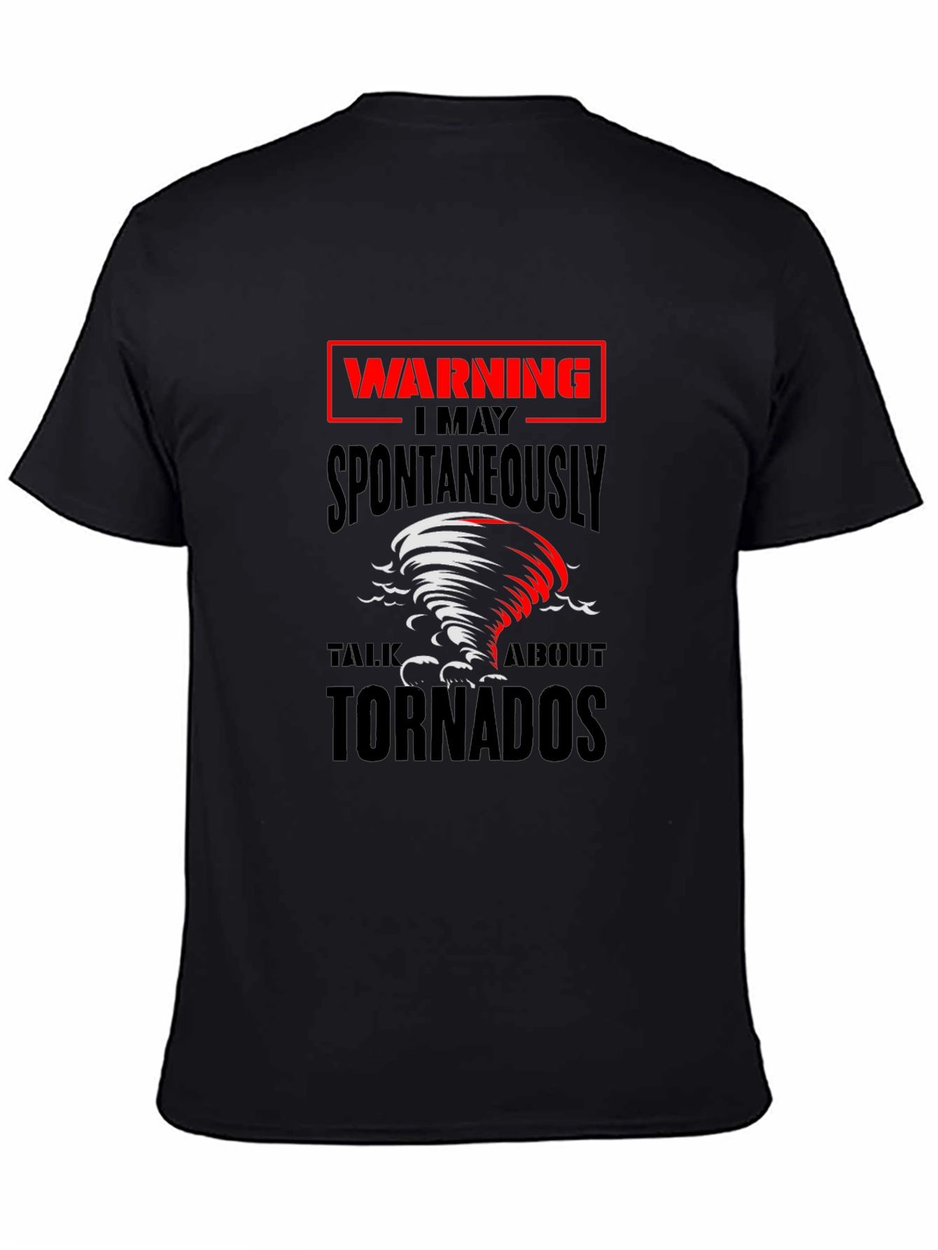 Warning Tornadoes T-Shirt