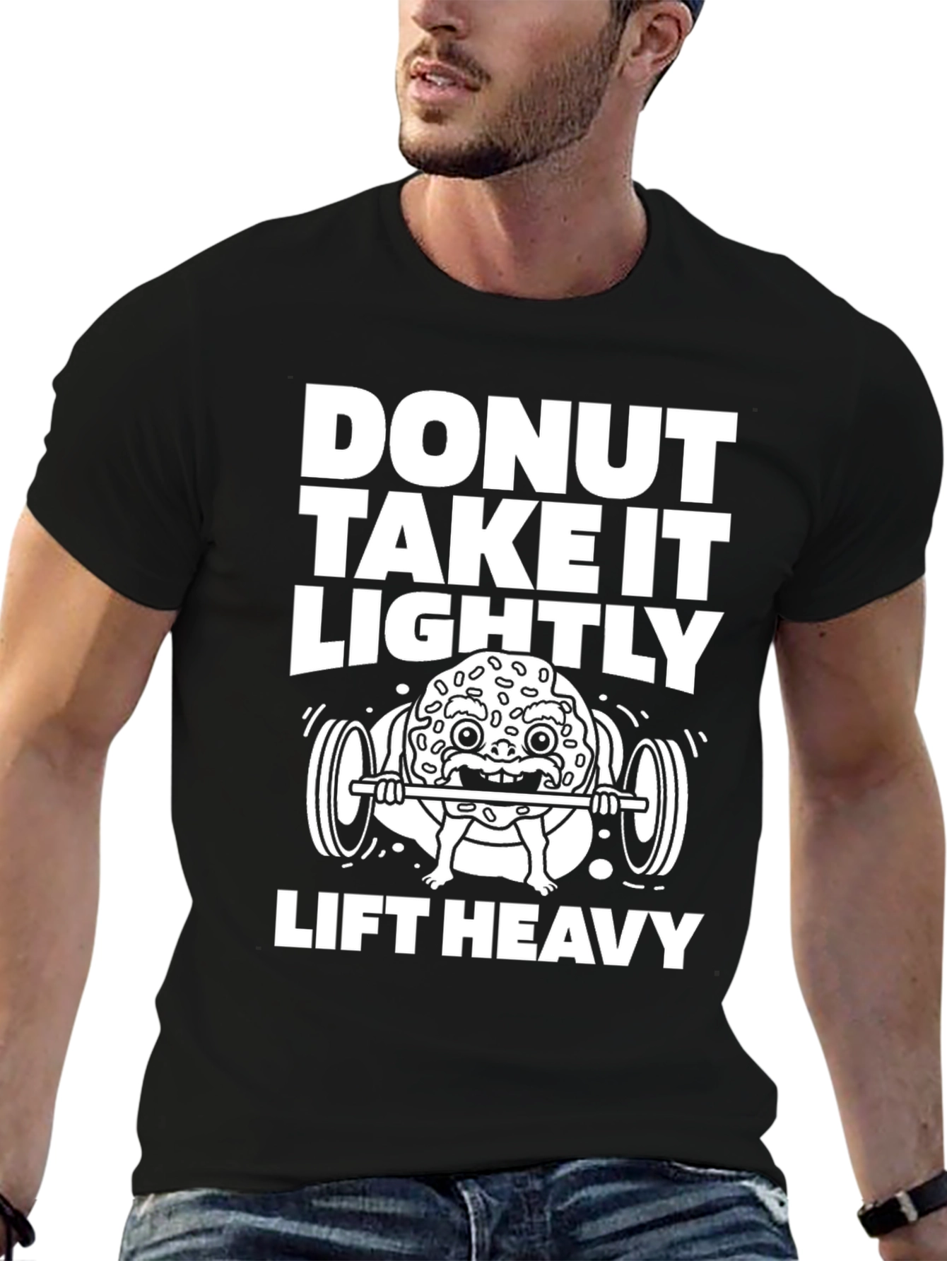 Donut Take It Lightly - Lift Heavy Graphic Tee