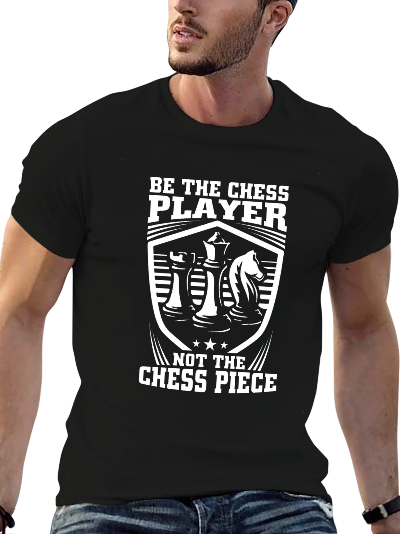 Be The Chess Player Graphic T-Shirt