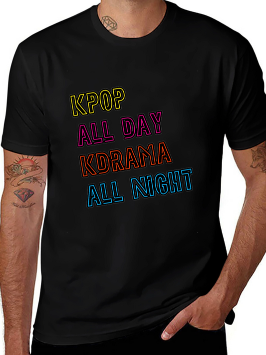 KPOP All Day Kdrama All Night Black T-Shirt