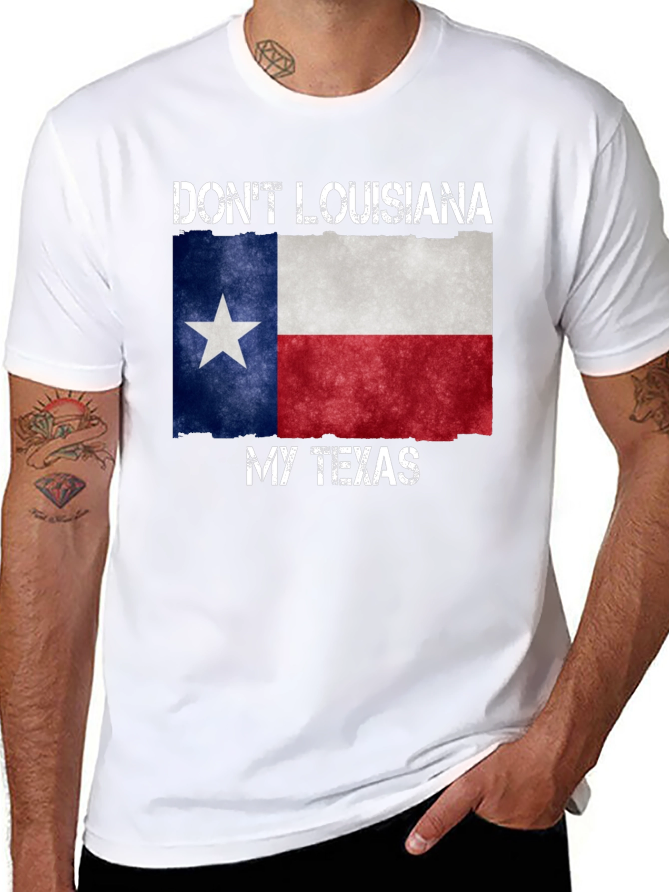 Dont Louisiana My Texas T-Shirt