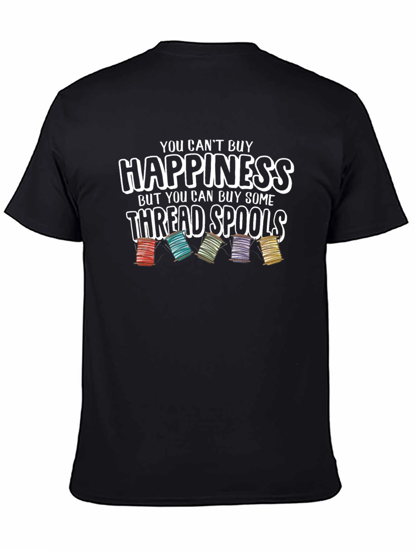 Happiness Thread Spools Graphic Tee