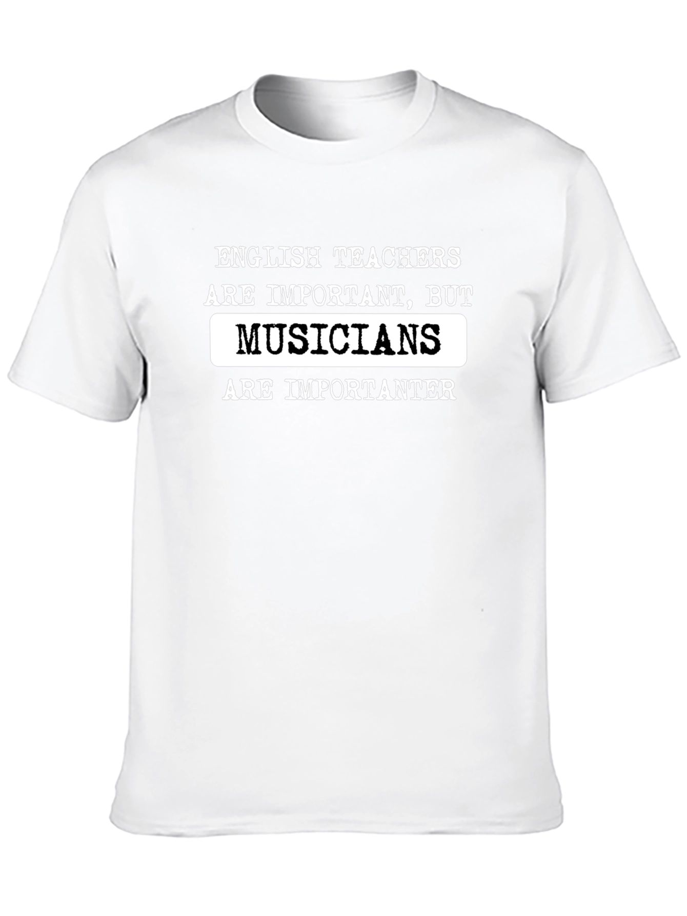 Funny Musician T-Shirt: English Teachers vs Musicians