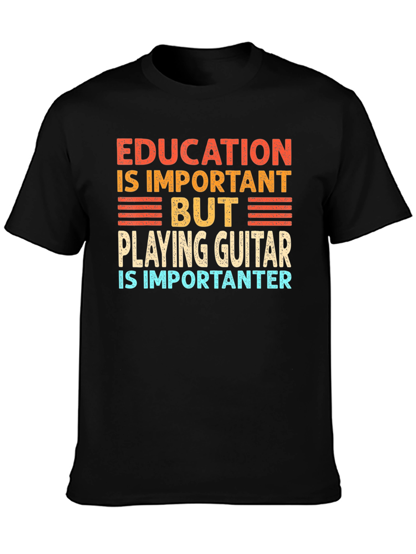 Funny Guitar Player T-Shirt Education is Important