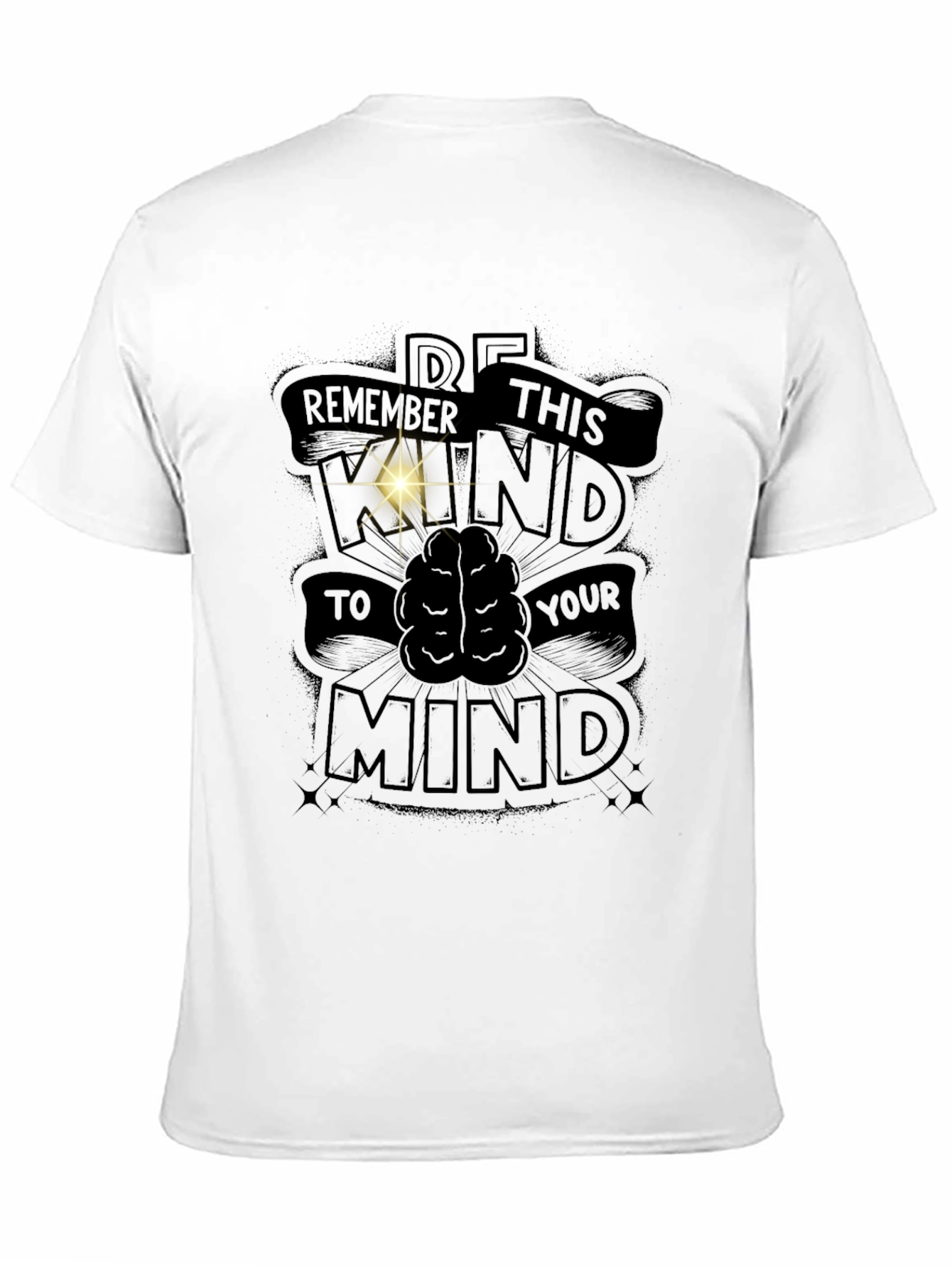 Remember This Mind Graphic T-Shirt