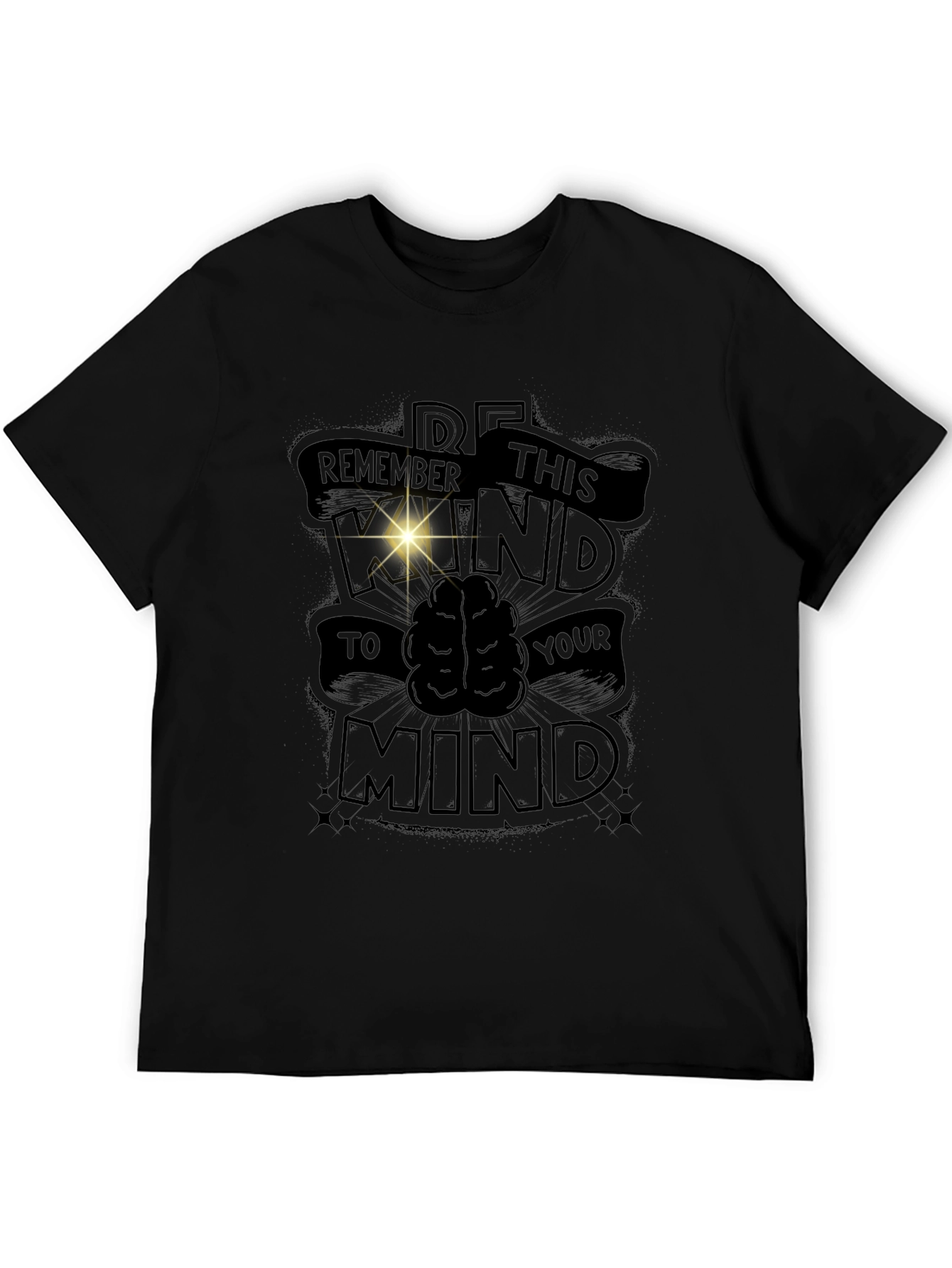 Remember This Mind Graphic T-Shirt