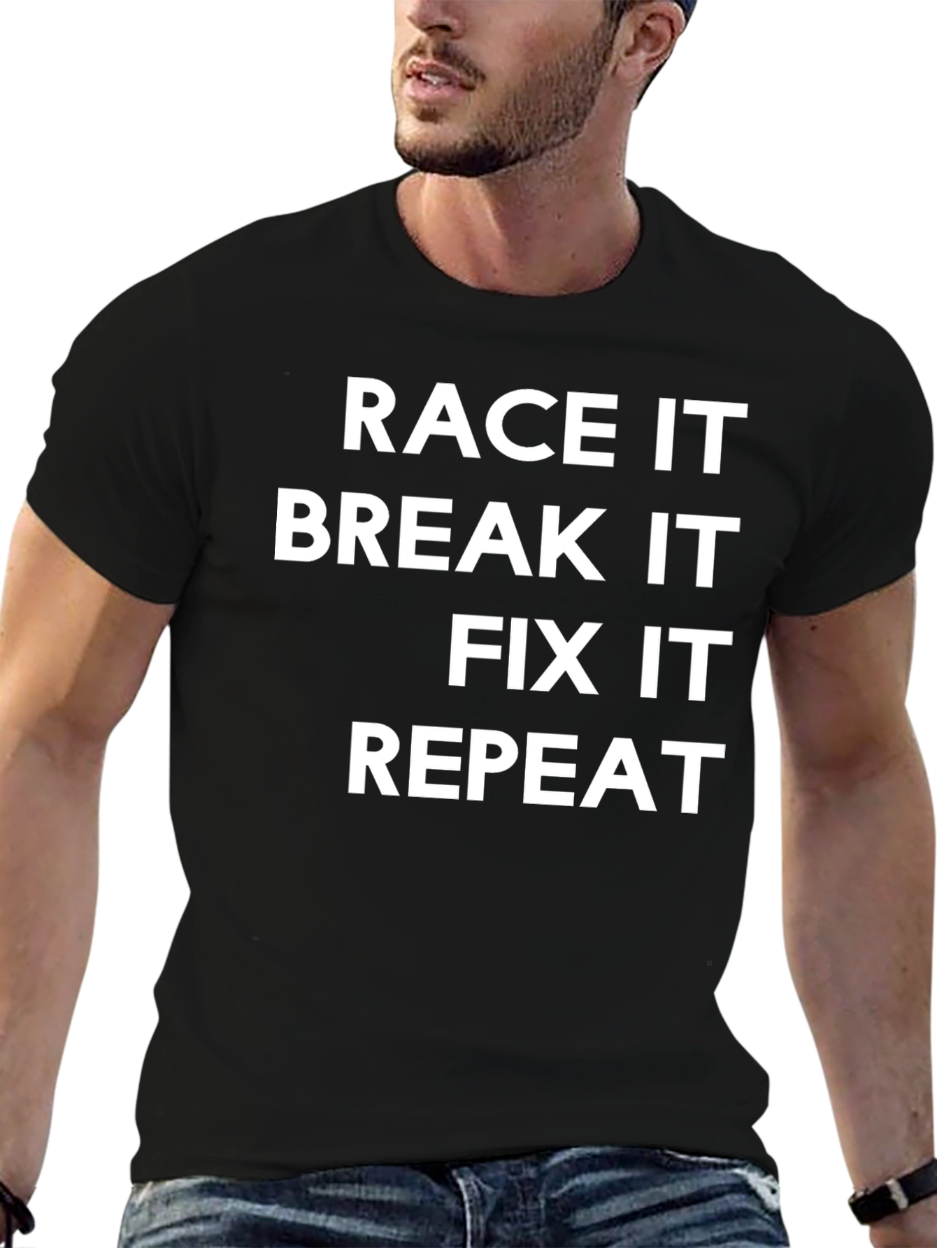 Race It Break It Fix It Repeat Black T-Shirt