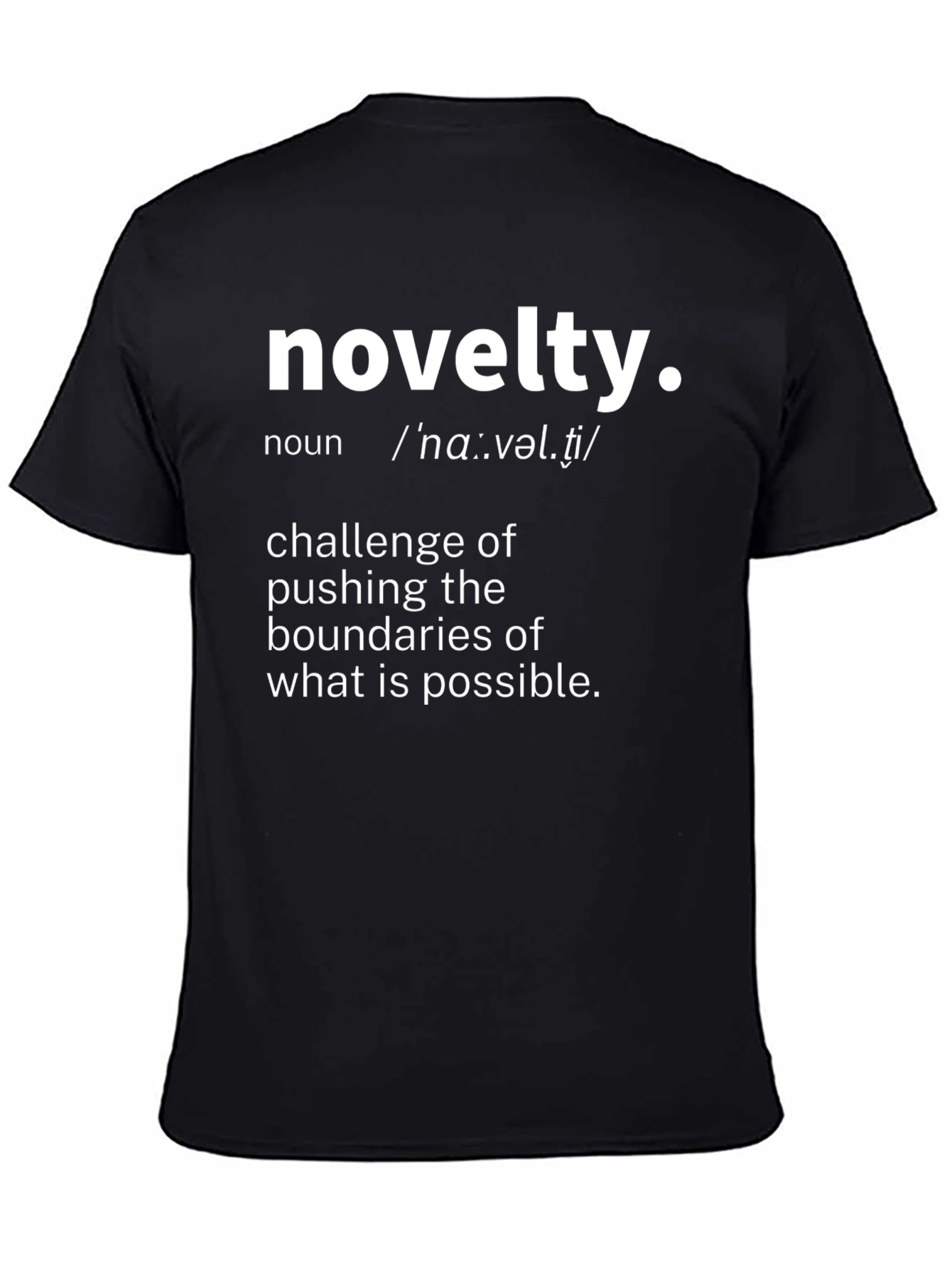 Novelty Definition T-Shirt - Challenge Boundaries