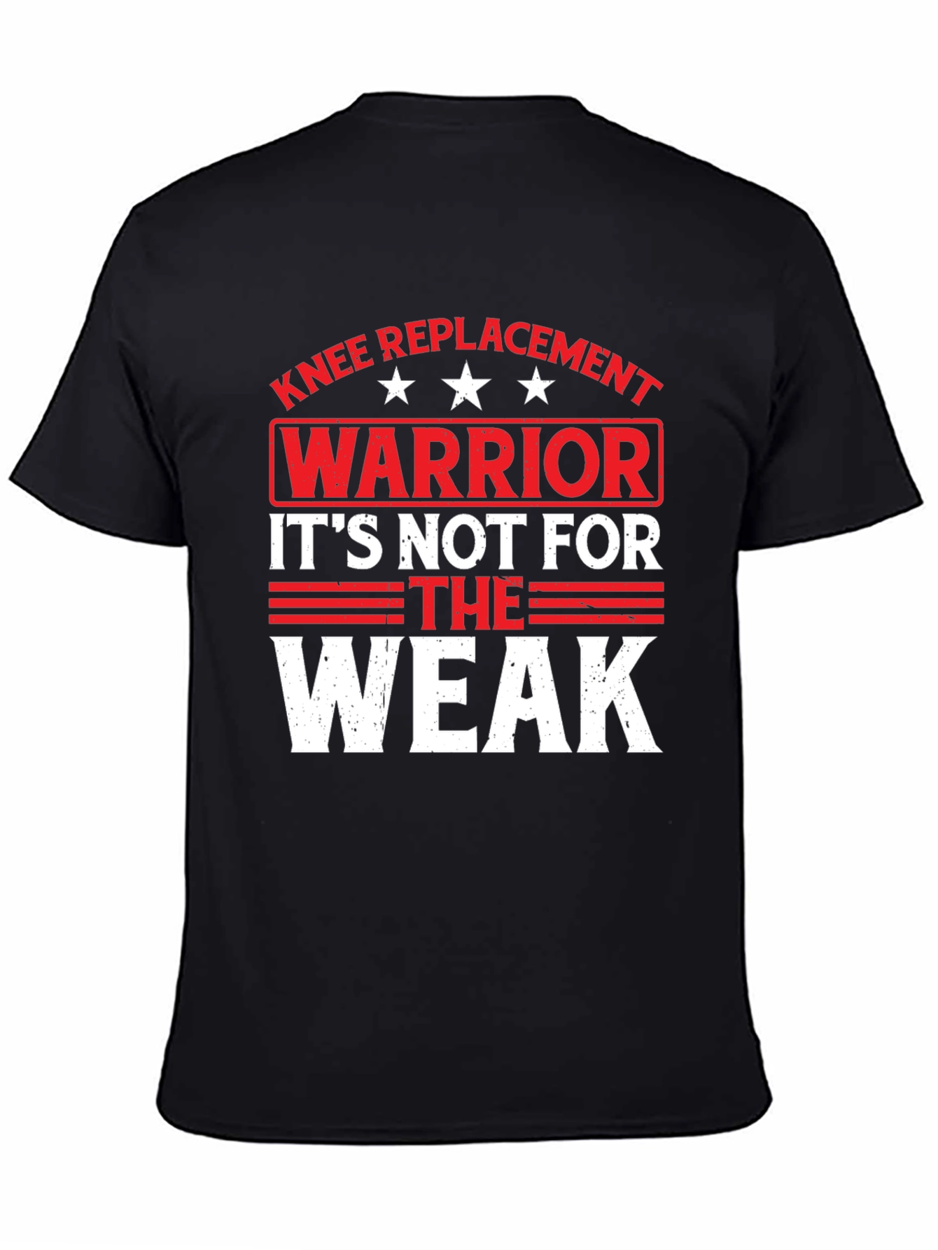 Knee Replacement Warrior Graphic T-Shirt
