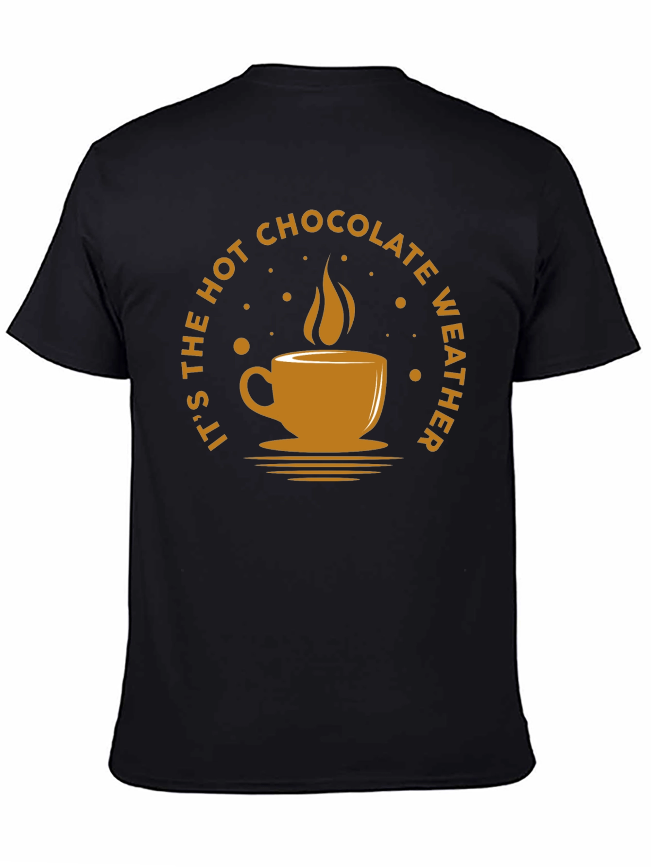Hot Chocolate Weather T-Shirt