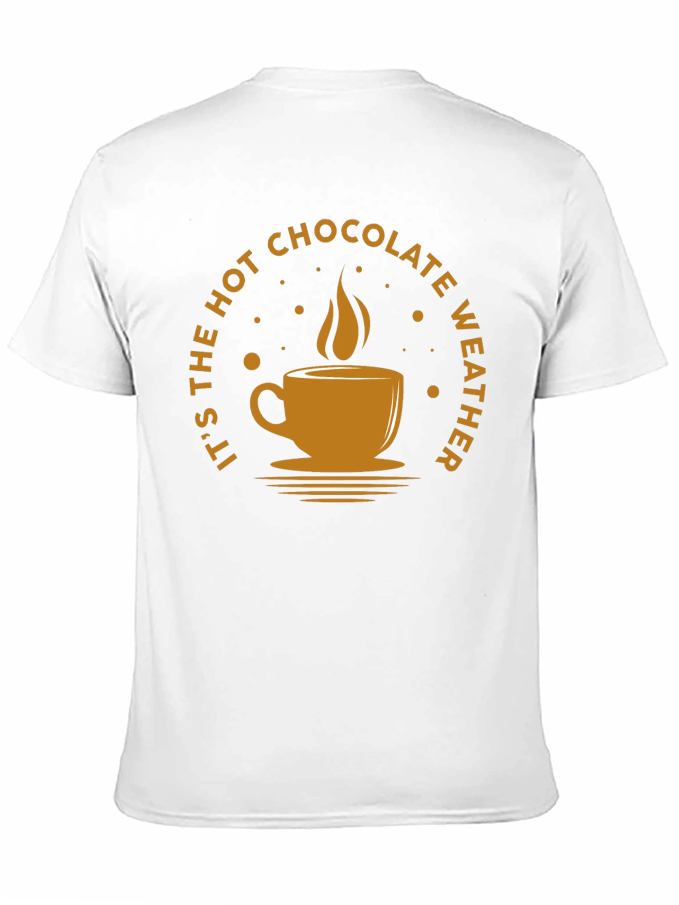Hot Chocolate Weather T-Shirt