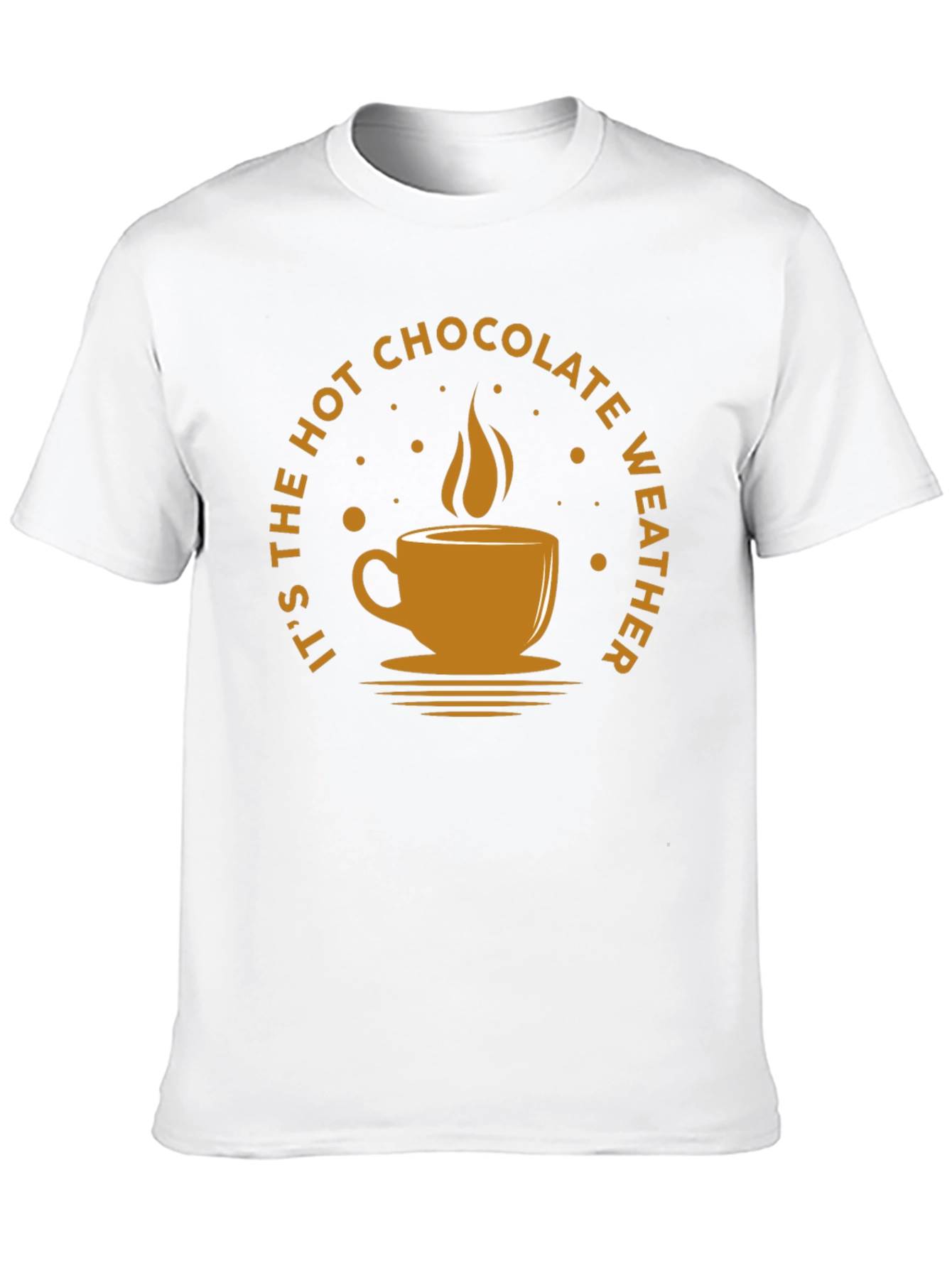 Hot Chocolate Weather T-Shirt