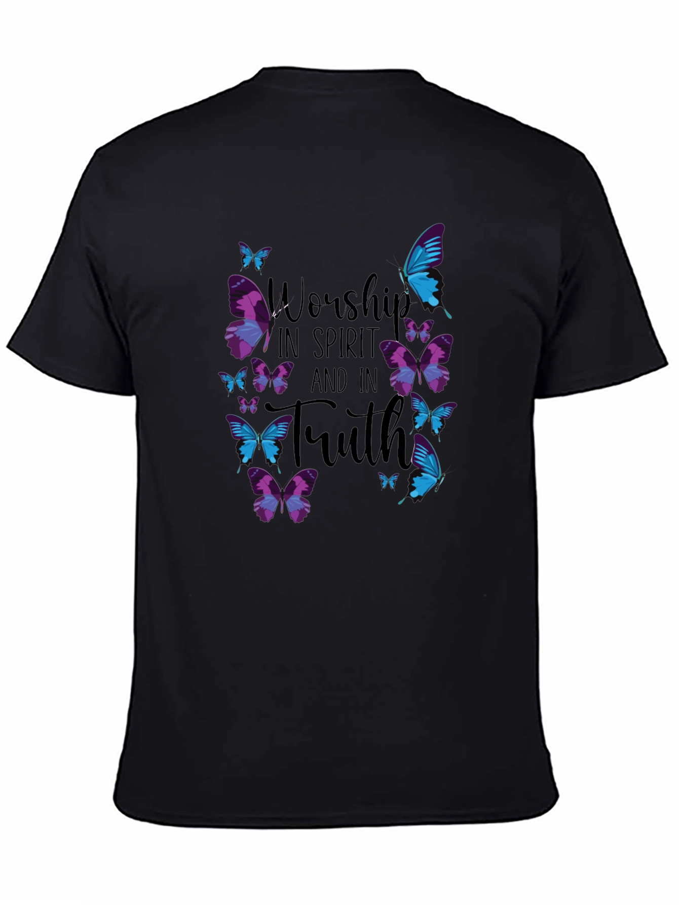 Worship in Spirit and Truth Butterfly T-Shirt
