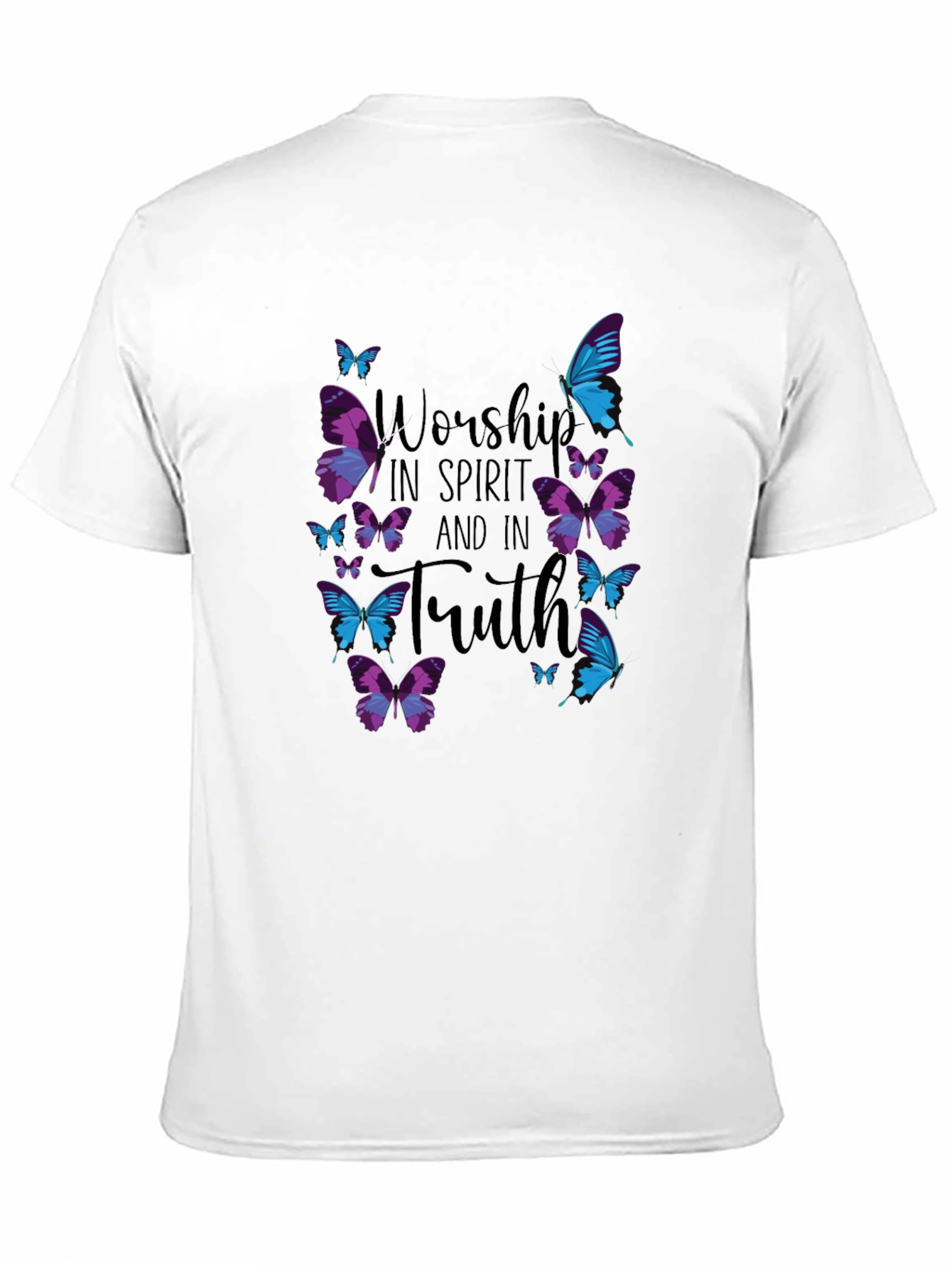 Worship in Spirit and Truth Butterfly T-Shirt