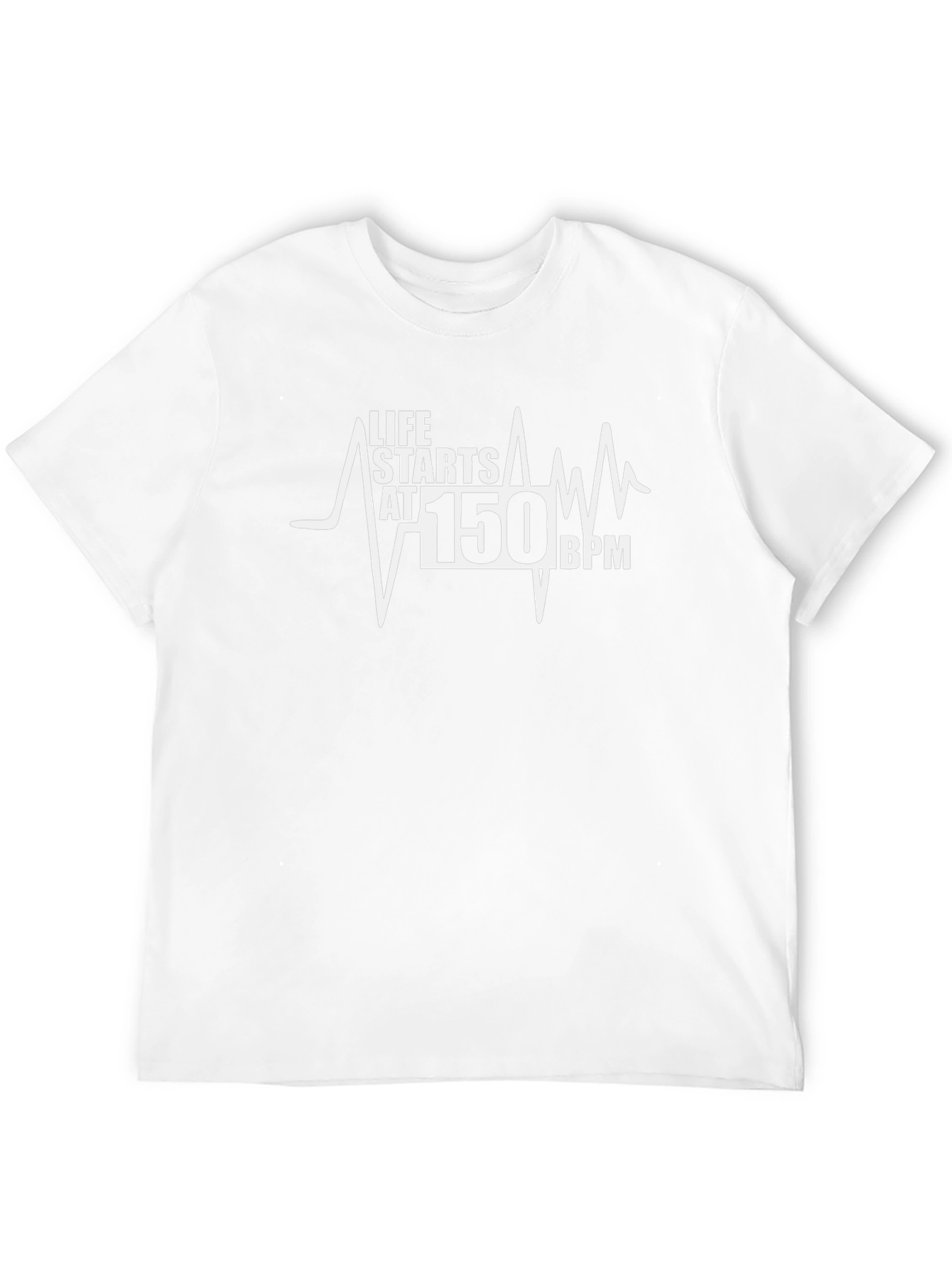 Life Starts at 150 BPM T-Shirt