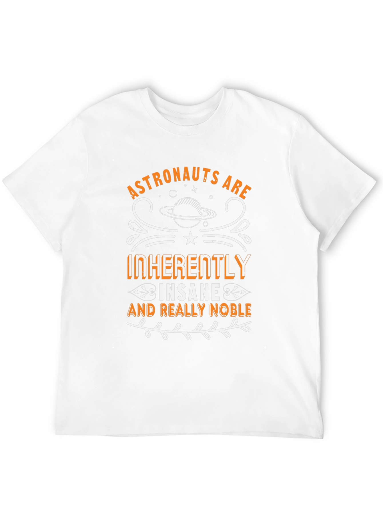 Astronauts Insane Noble Graphic T-Shirt
