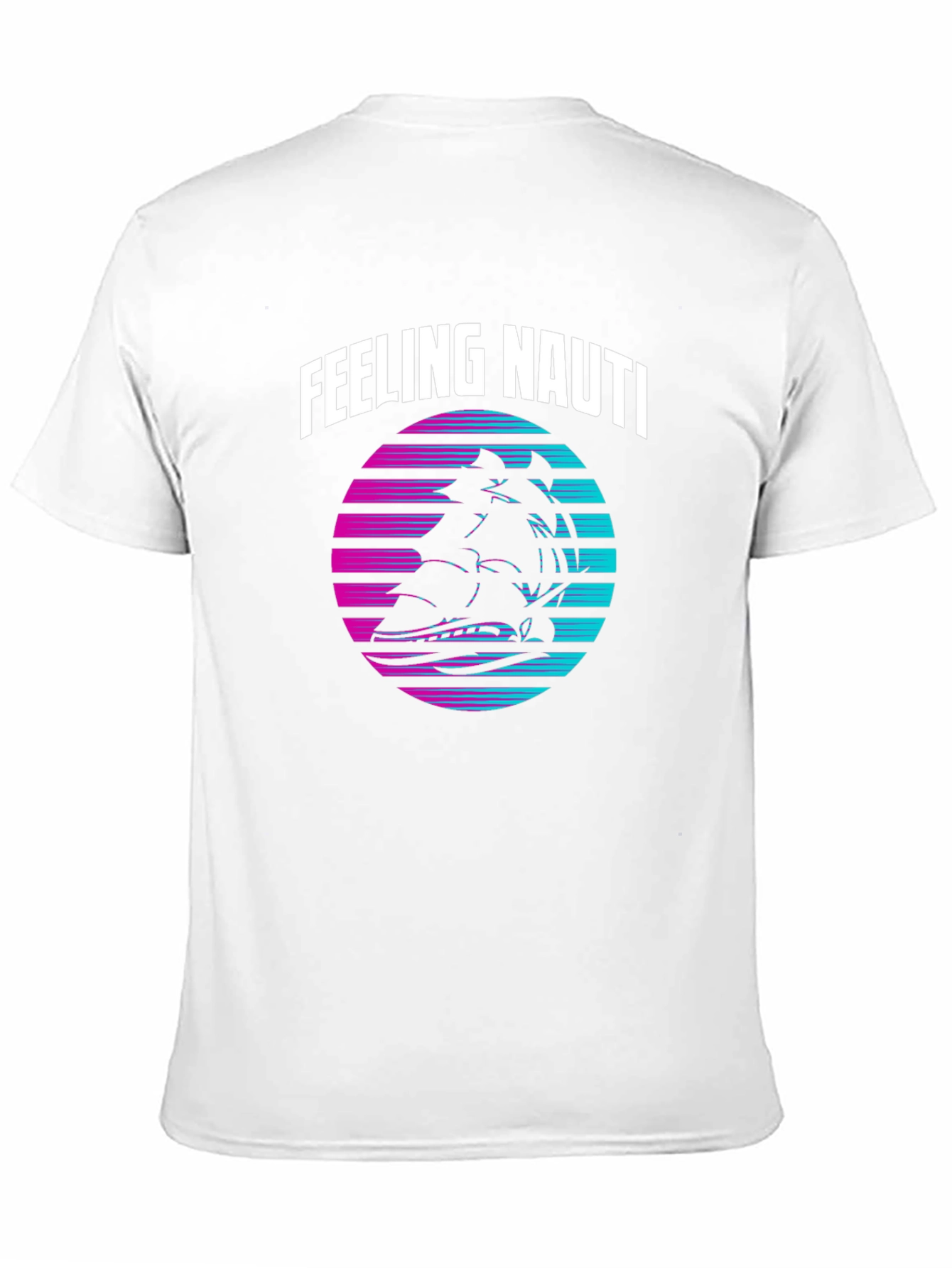 Feeling Nauti T-Shirt - Retro Nautical Design