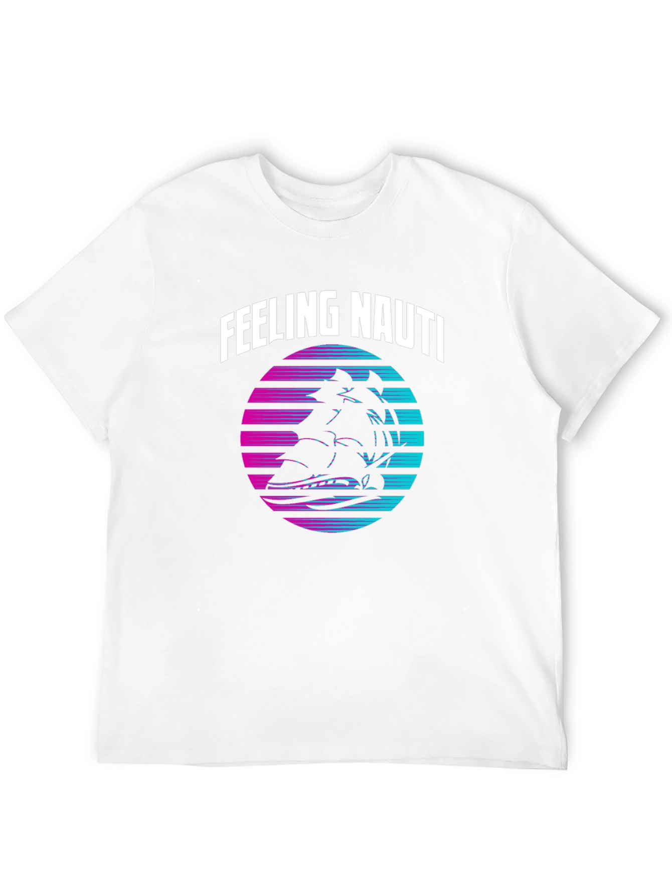 Feeling Nauti T-Shirt - Retro Nautical Design