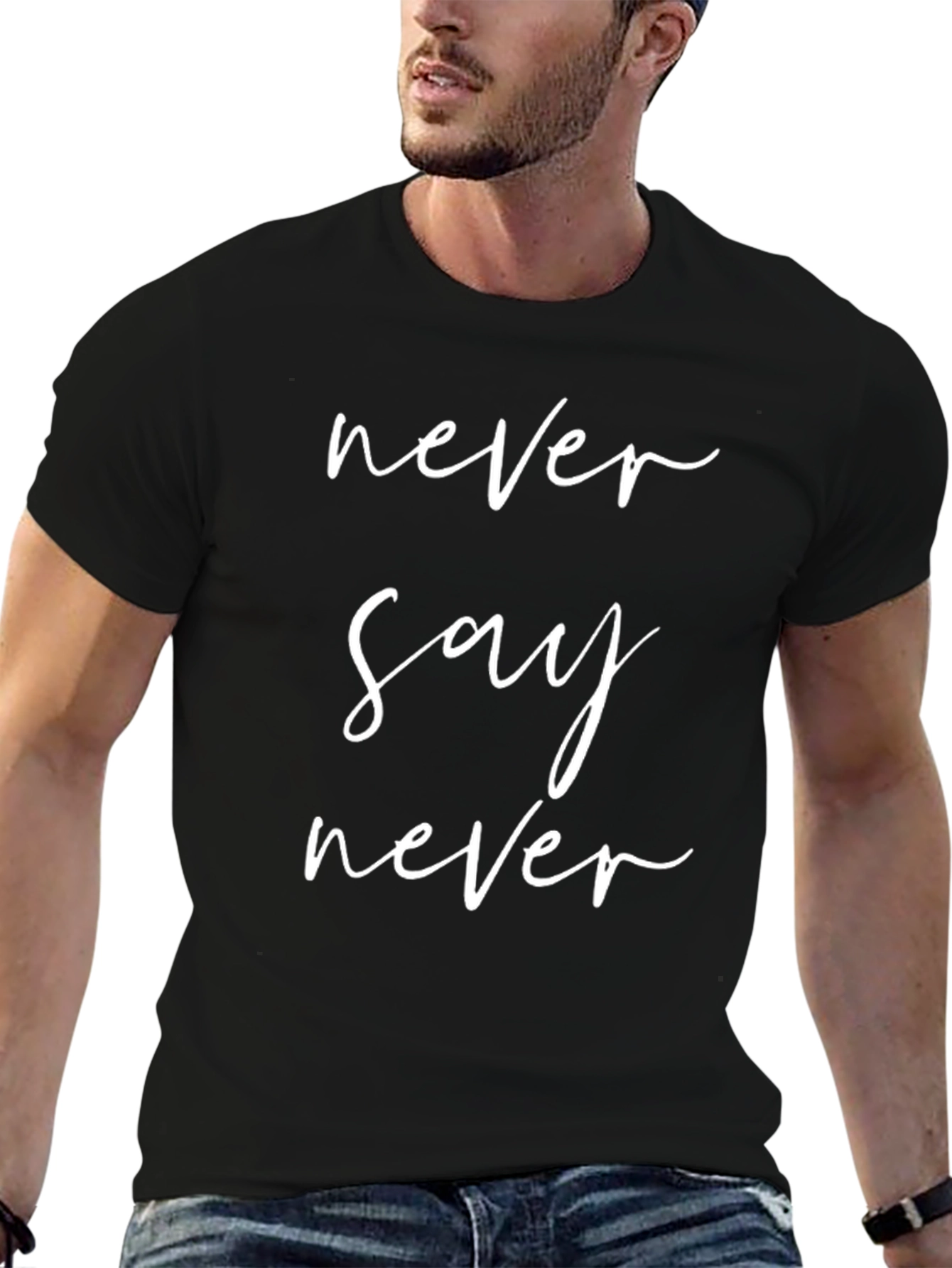 Never Say Never Graphic Tee