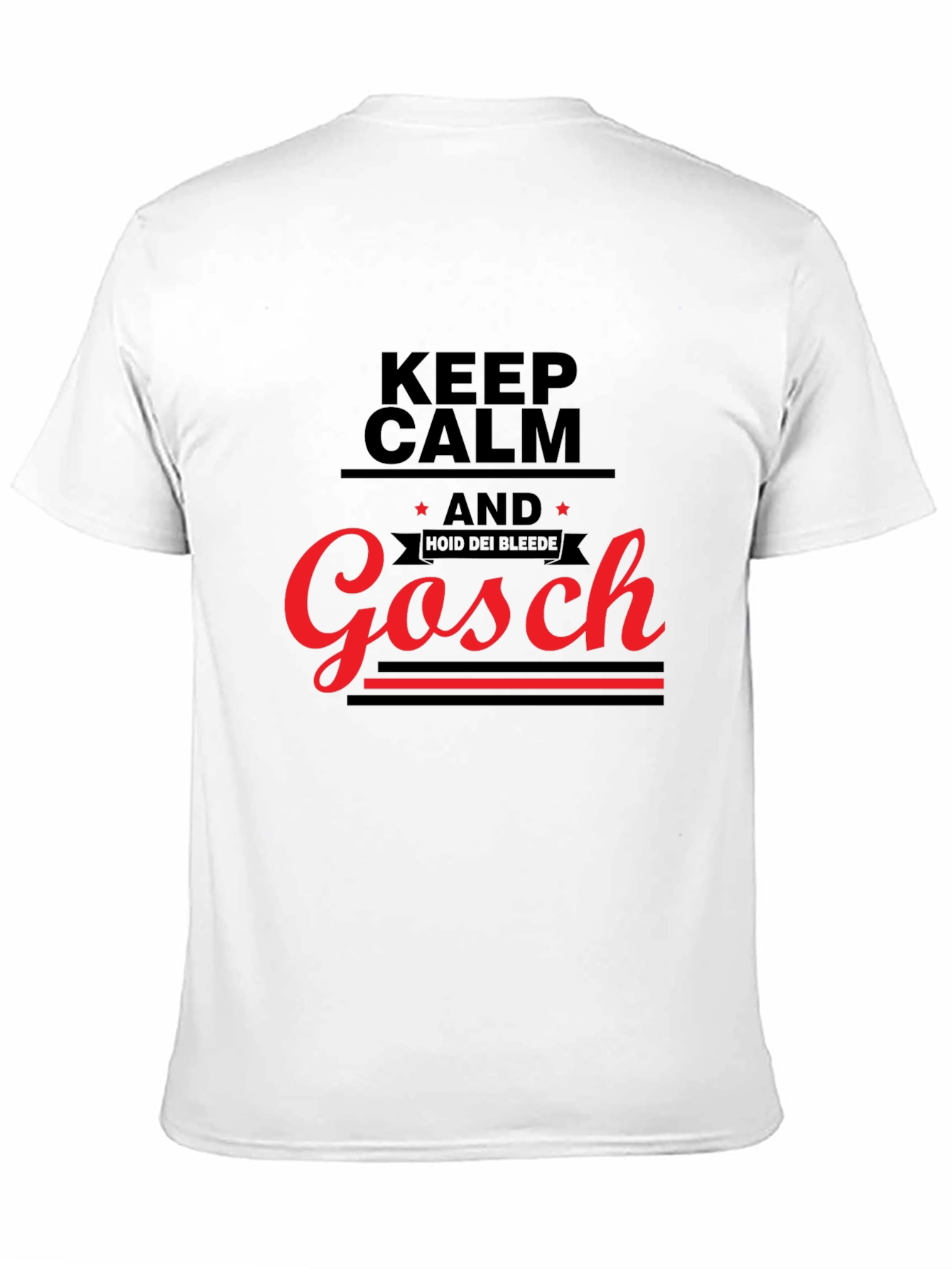 Keep Calm and Gosch Black T-Shirt