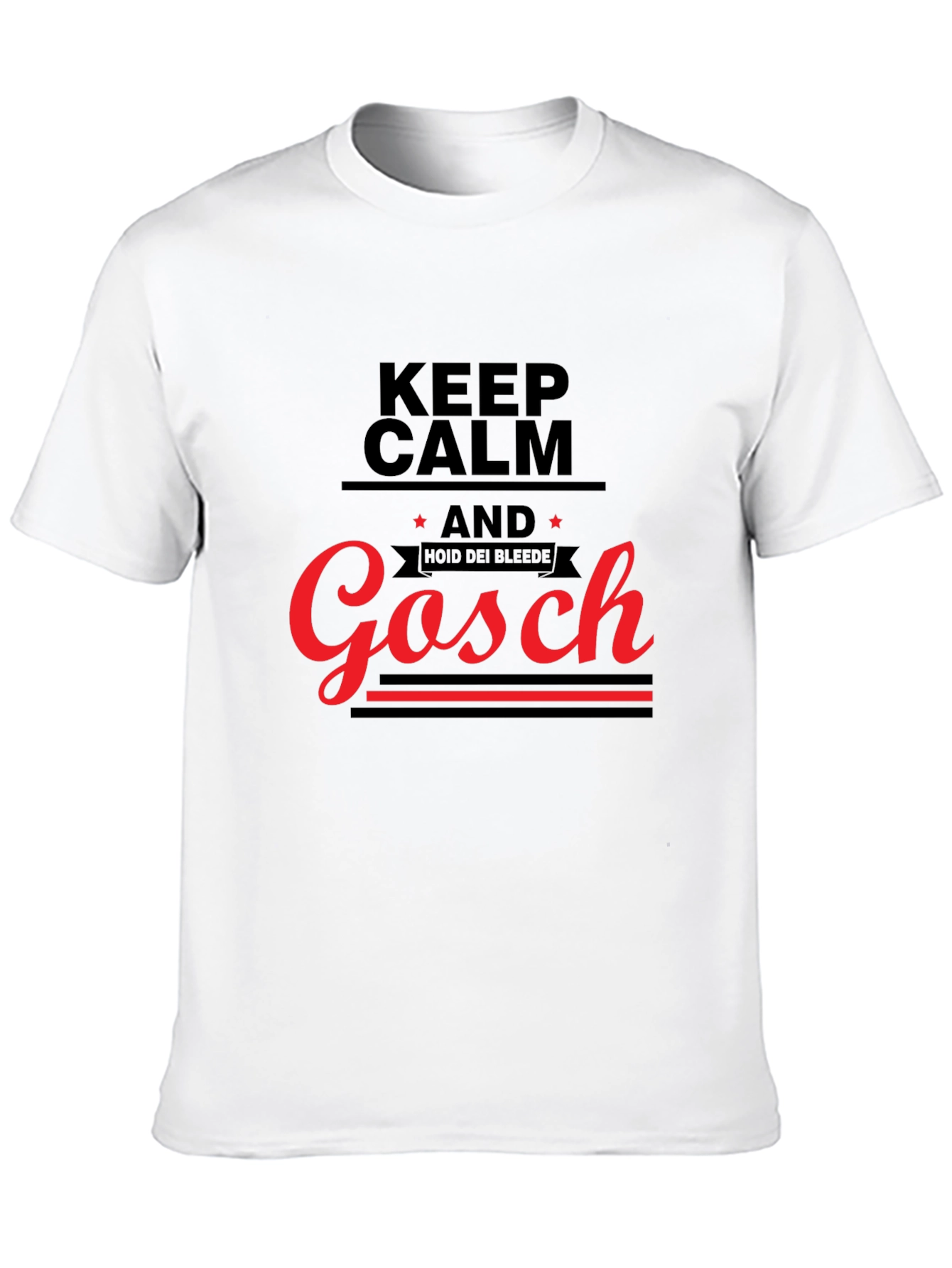 Keep Calm and Gosch Black T-Shirt