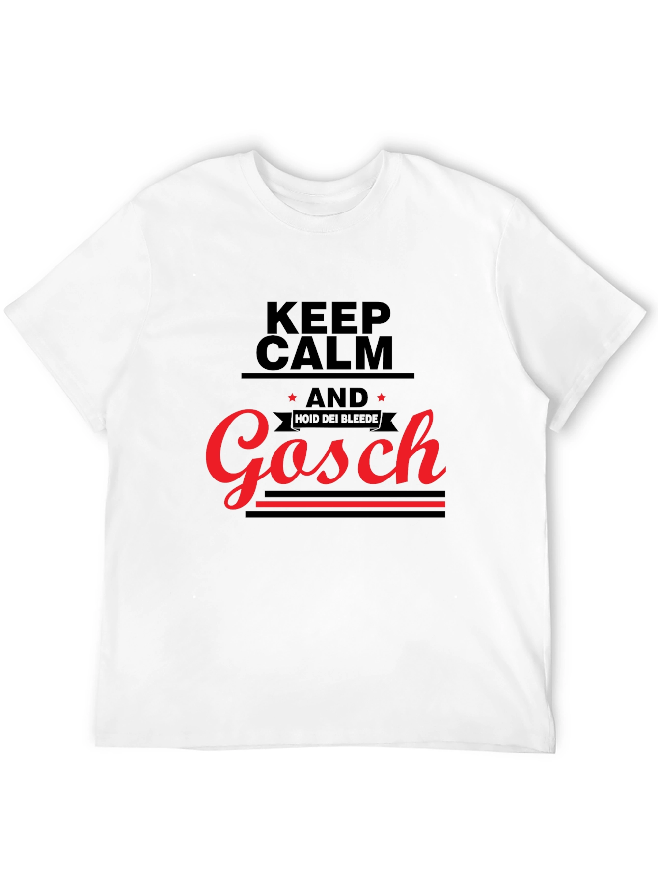 Keep Calm and Gosch Black T-Shirt