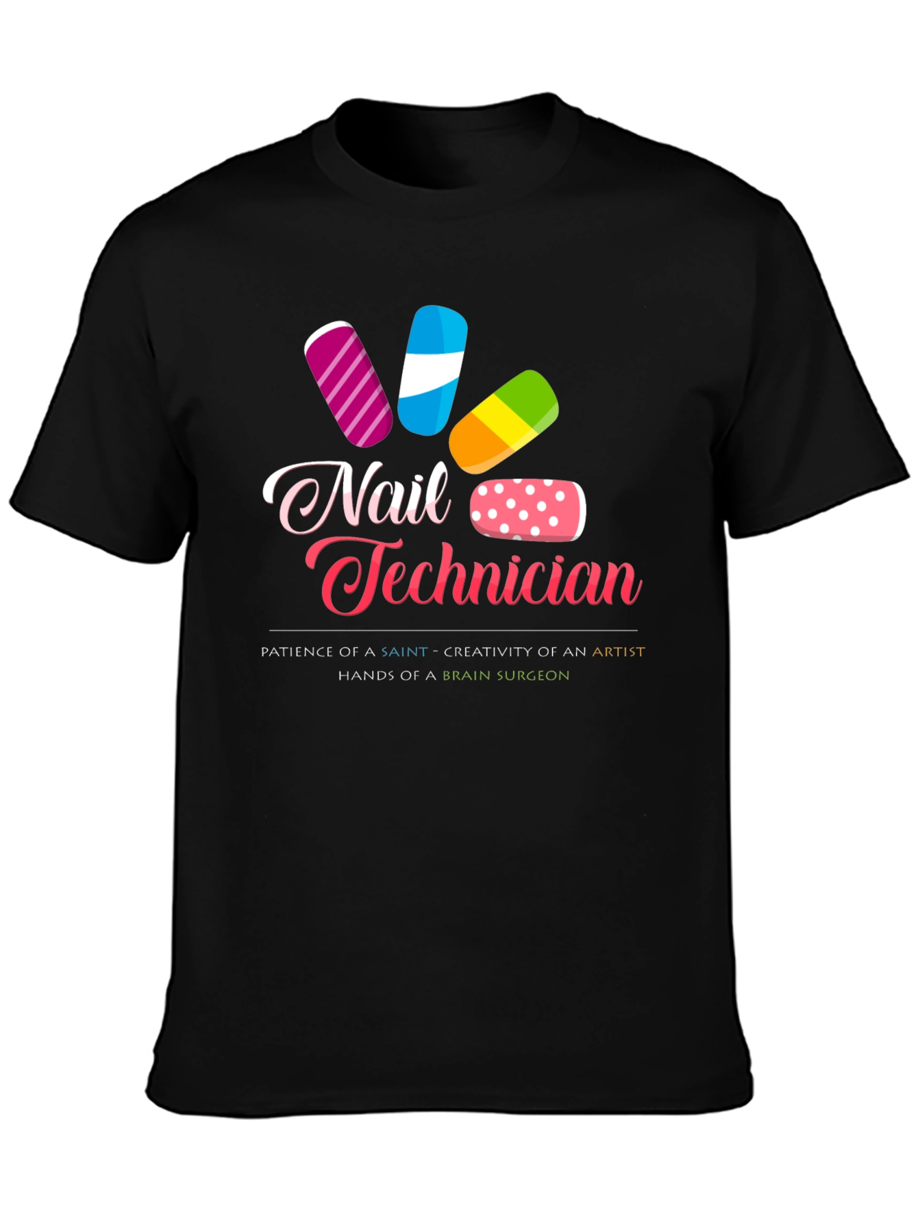 Nail Technician Graphic T-Shirt - Stylish Salon Apparel