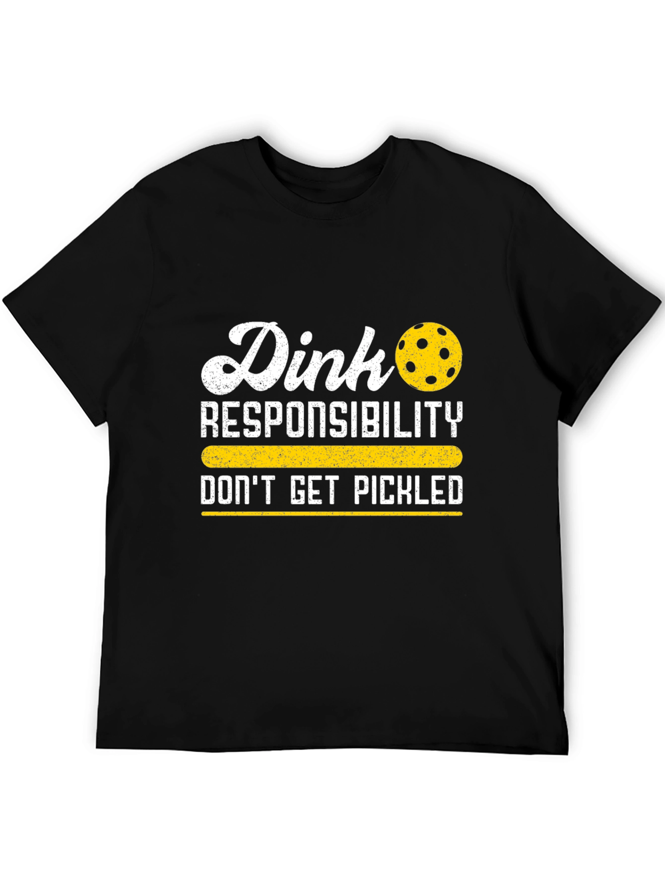 Dink Responsibility T-Shirt - Dont Get Pickled