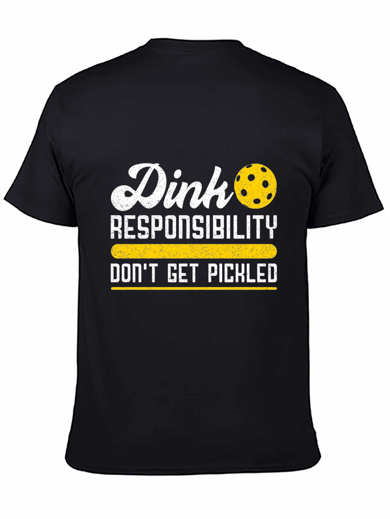 Dink Responsibility T-Shirt - Dont Get Pickled