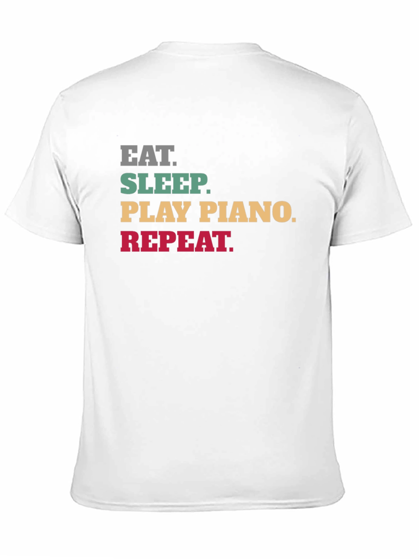 Eat Sleep Play Piano Repeat T-Shirt