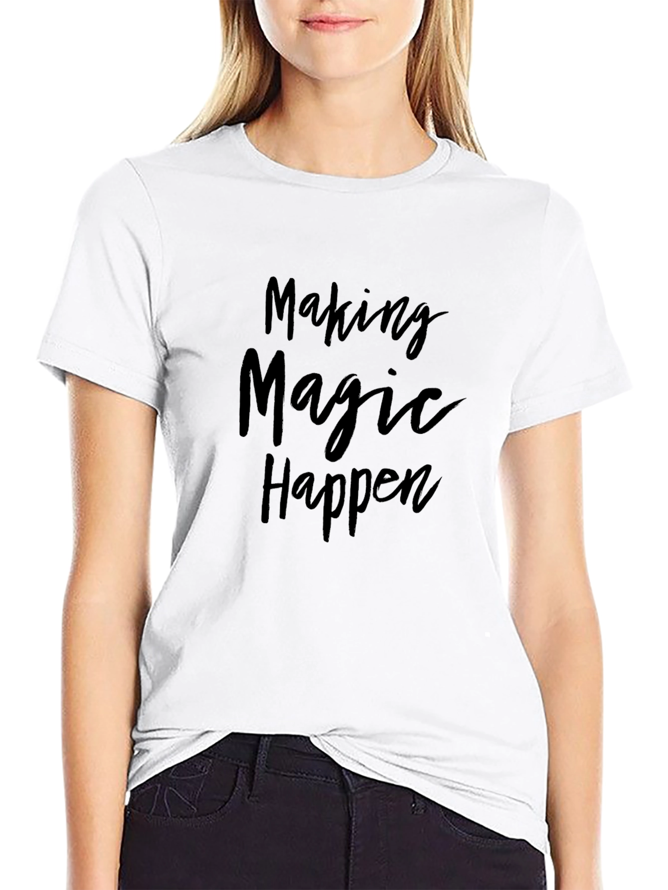 Making Magic Happen Black T-Shirt
