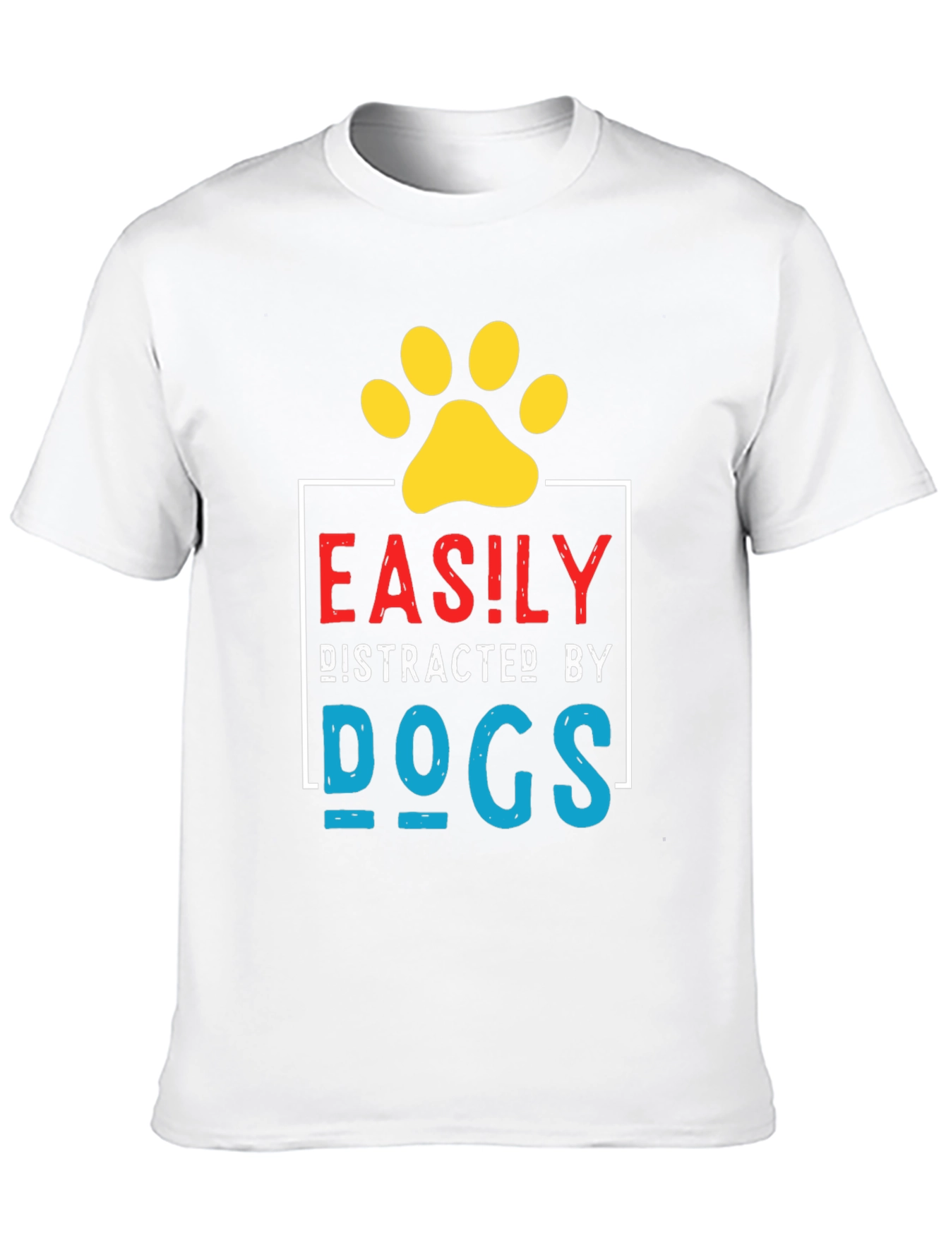 Easily Distracted By Dogs Graphic Tee