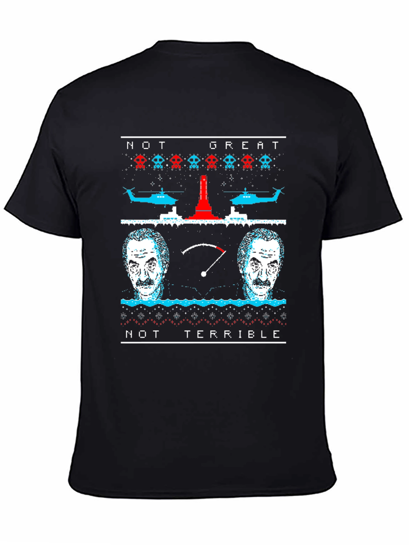 Not Great Not Terrible Ugly Christmas T-Shirt