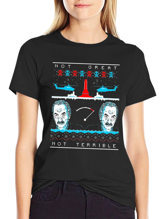 Not Great Not Terrible Ugly Christmas T-Shirt