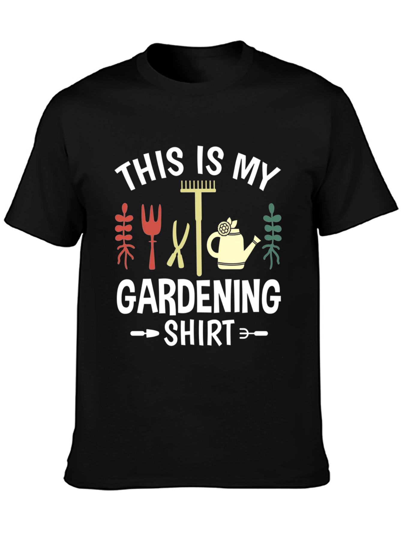 Gardening Shirt: This Is My Gardening Shirt