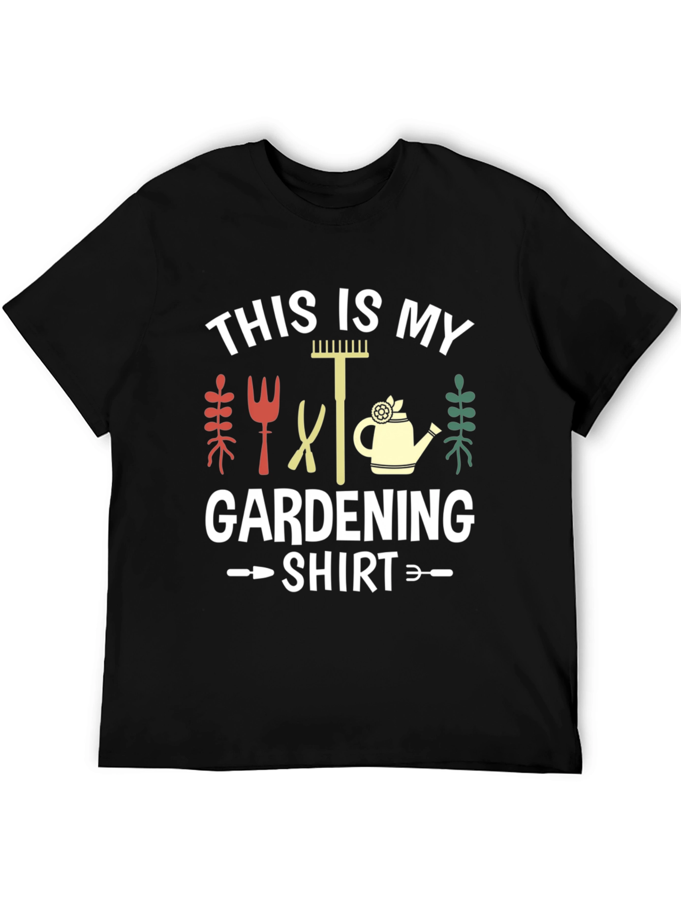 Gardening Shirt: This Is My Gardening Shirt