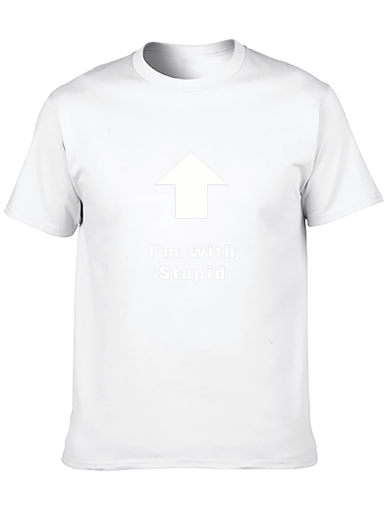 Im With Stupid T-Shirt