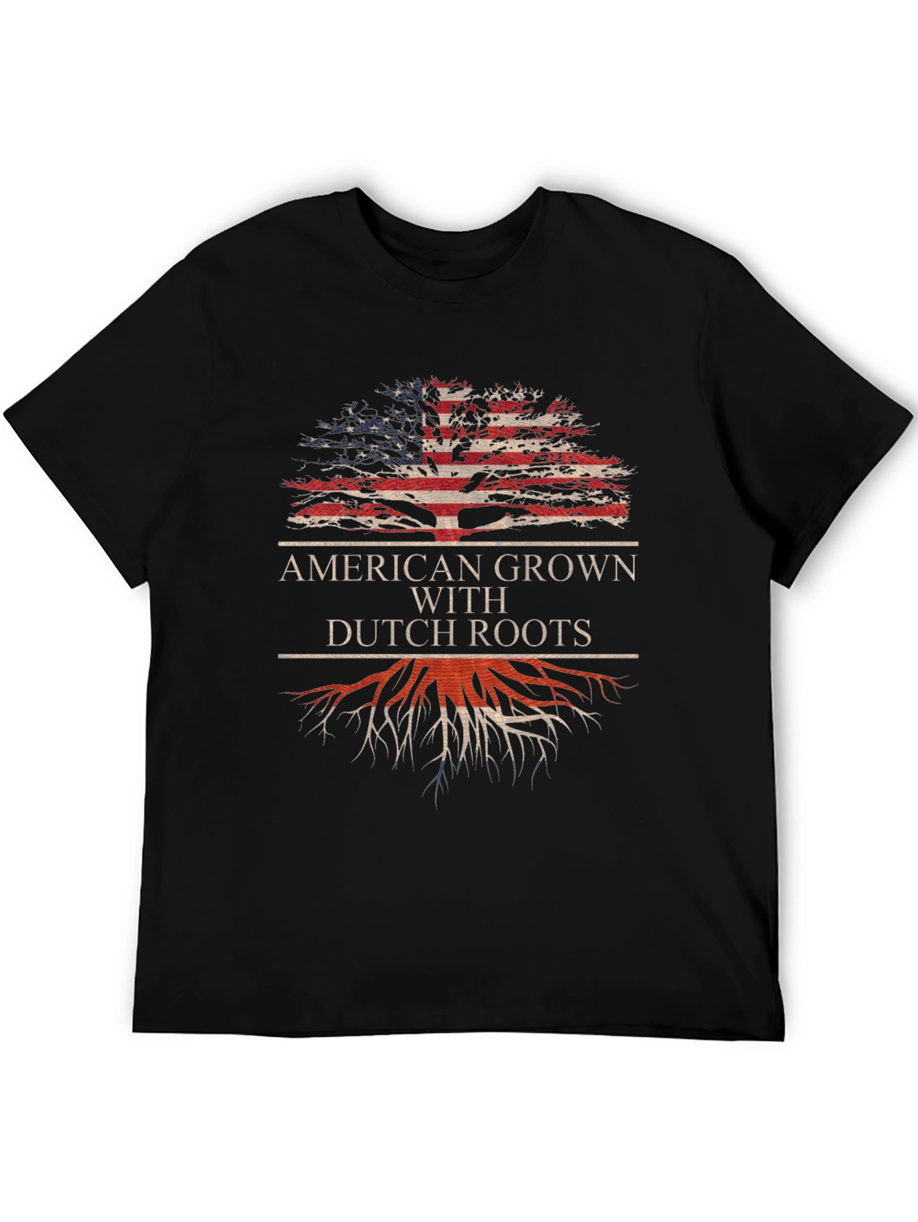 American Grown with Dutch Roots T-Shirt