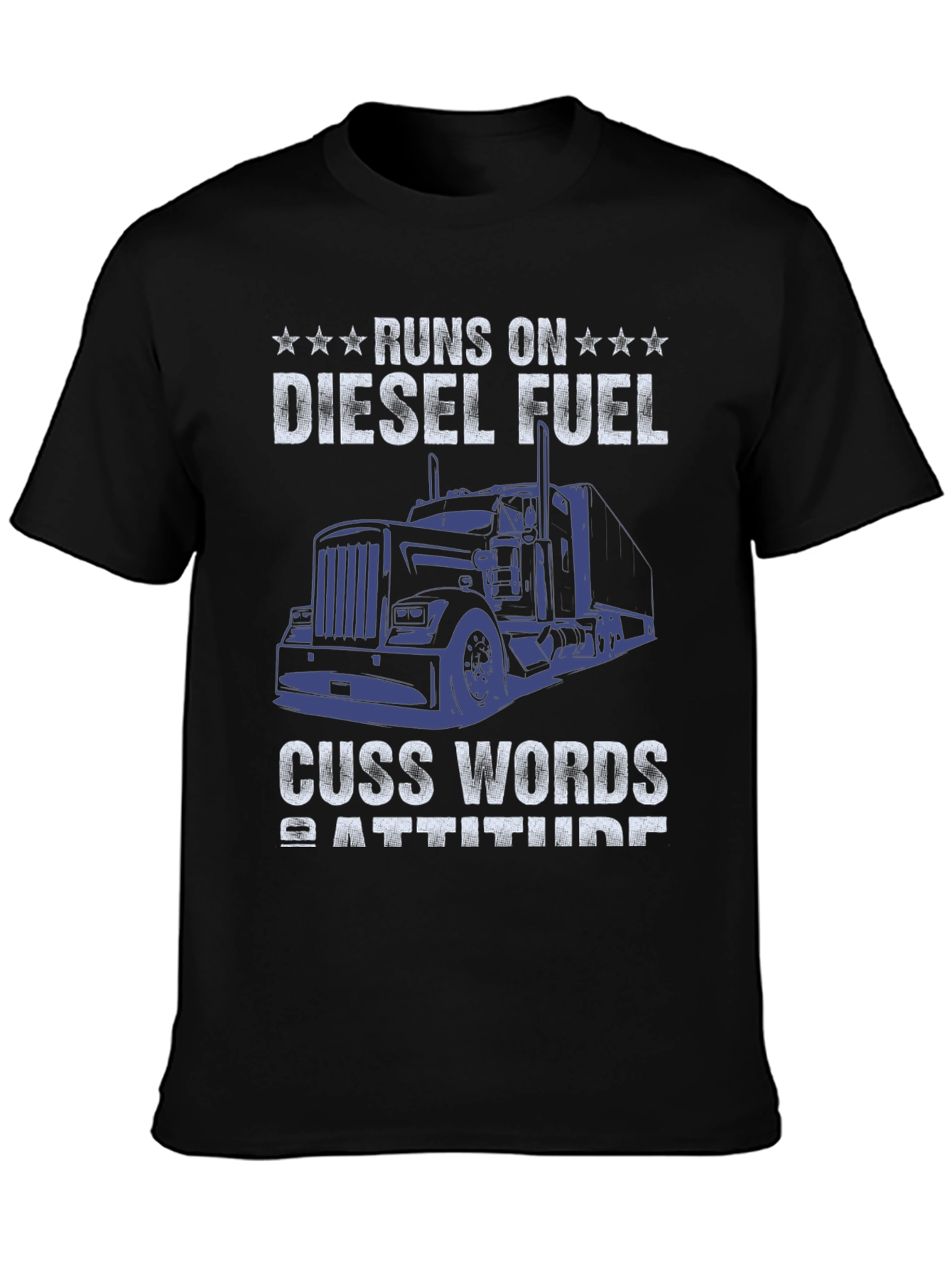Diesel Fuel & Cuss Words T-Shirt Trucker Apparel