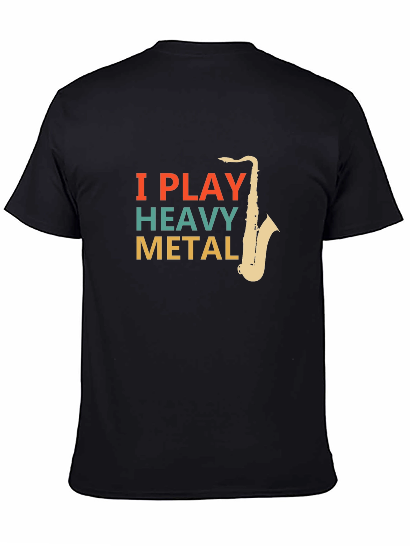 I Play Heavy Metal Saxophone T-Shirt