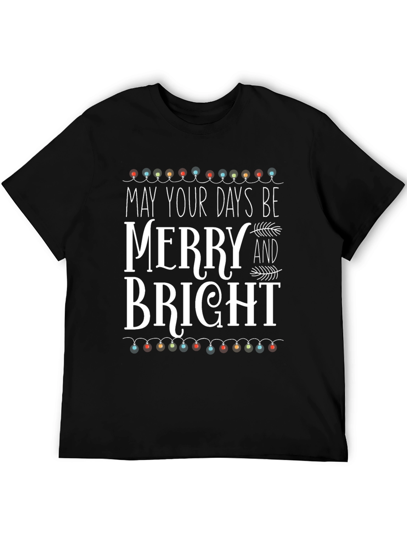 Merry and Bright Christmas T-Shirt