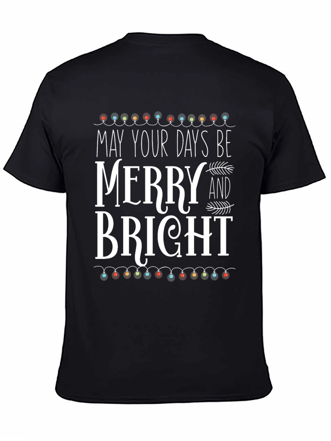 Merry and Bright Christmas T-Shirt