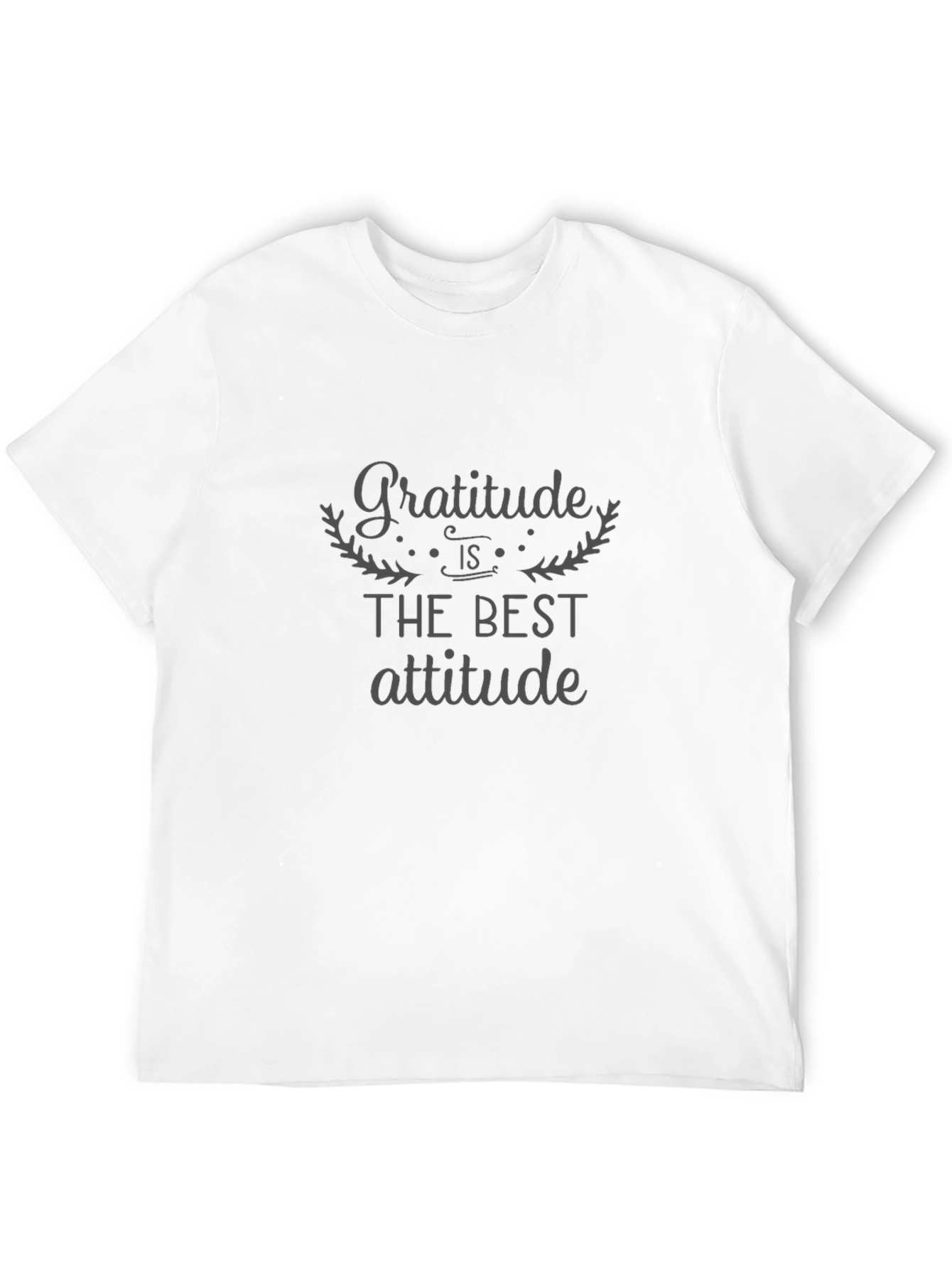 Gratitude T-Shirt: The Best Attitude Tee
