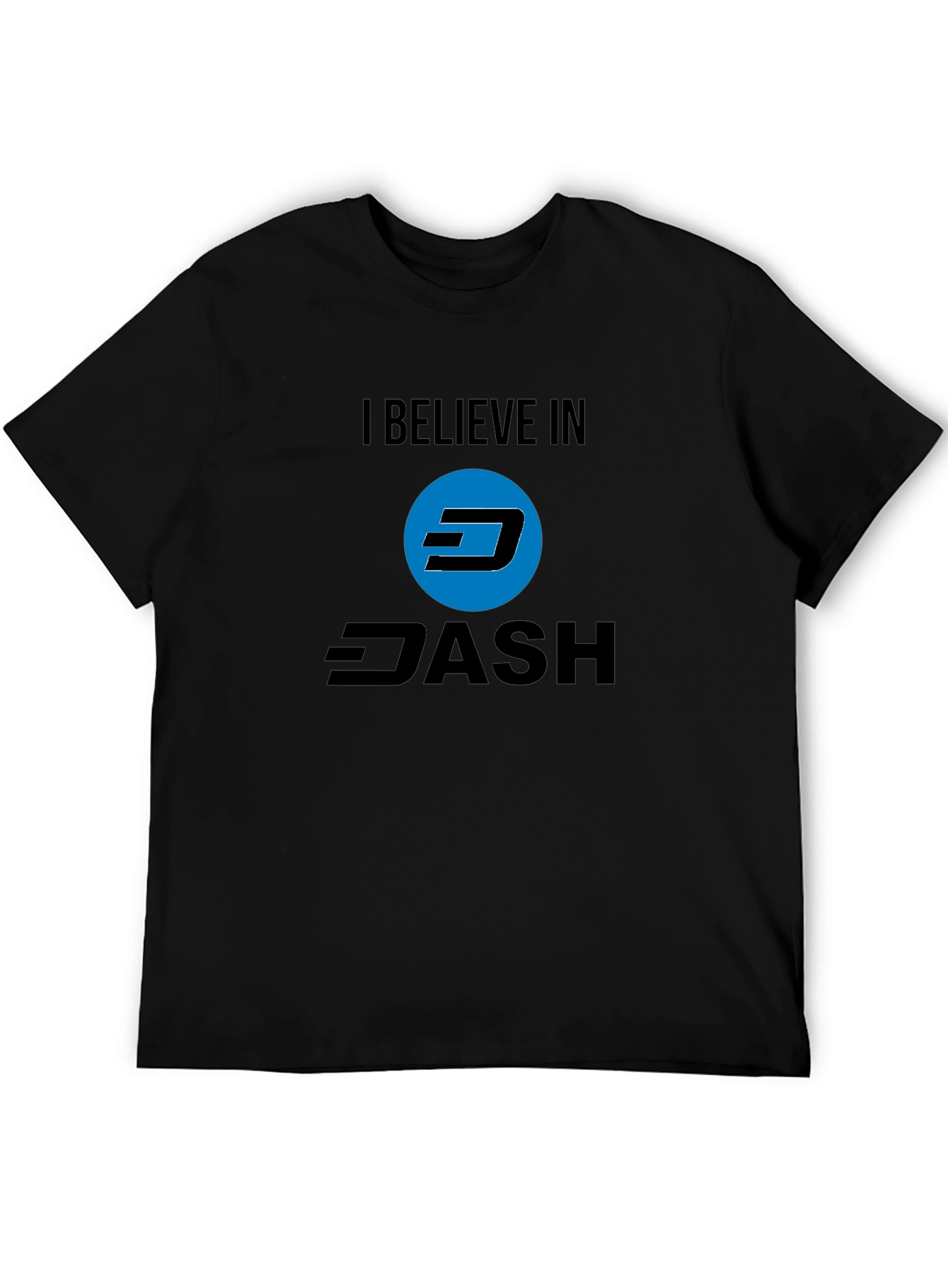 I Believe in Dash Black T-Shirt