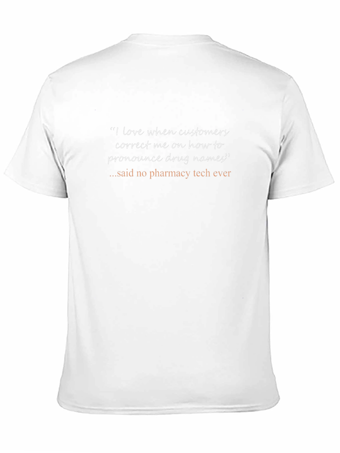 Pharmacy Tech Humor T-Shirt