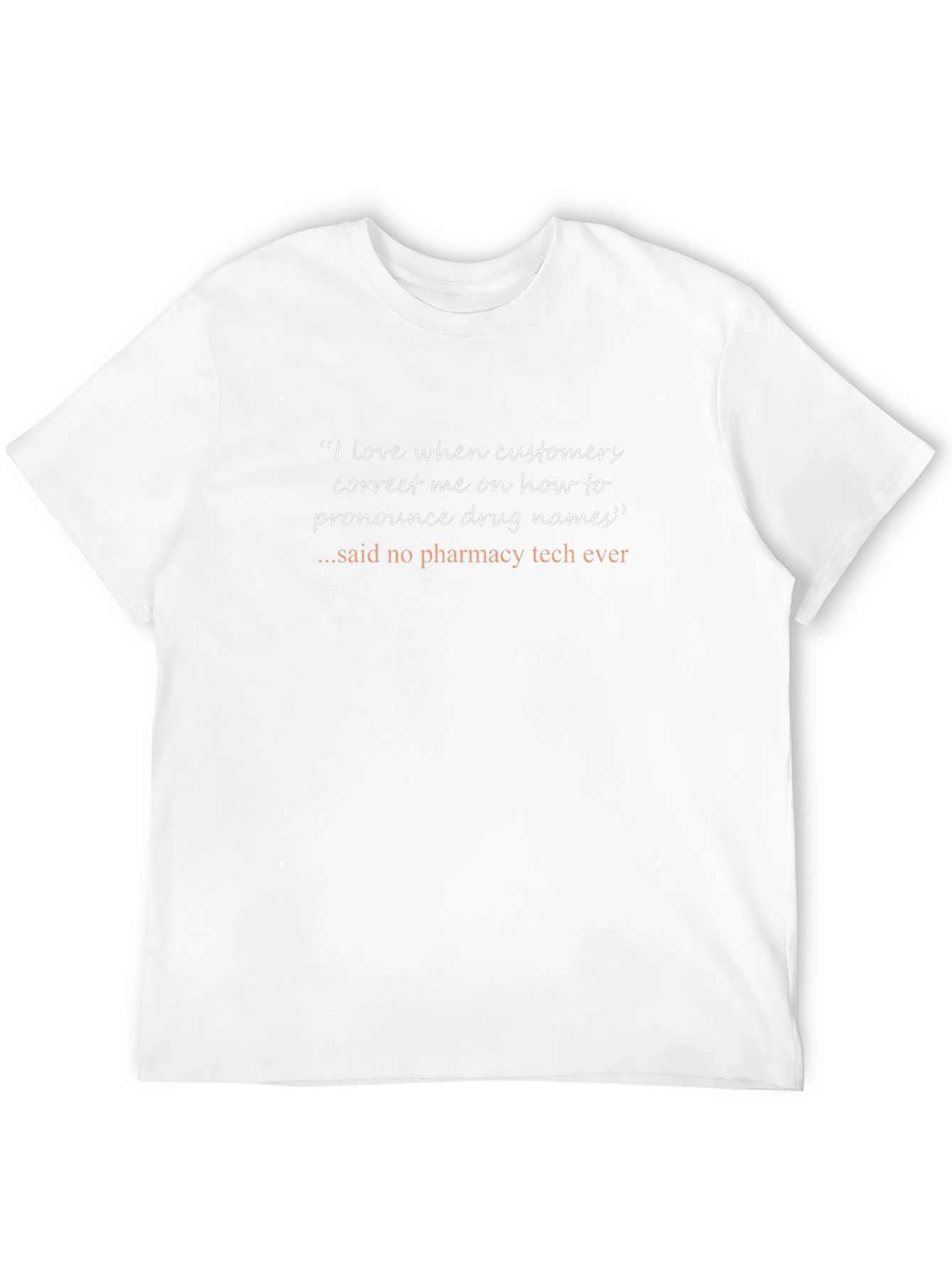 Pharmacy Tech Humor T-Shirt