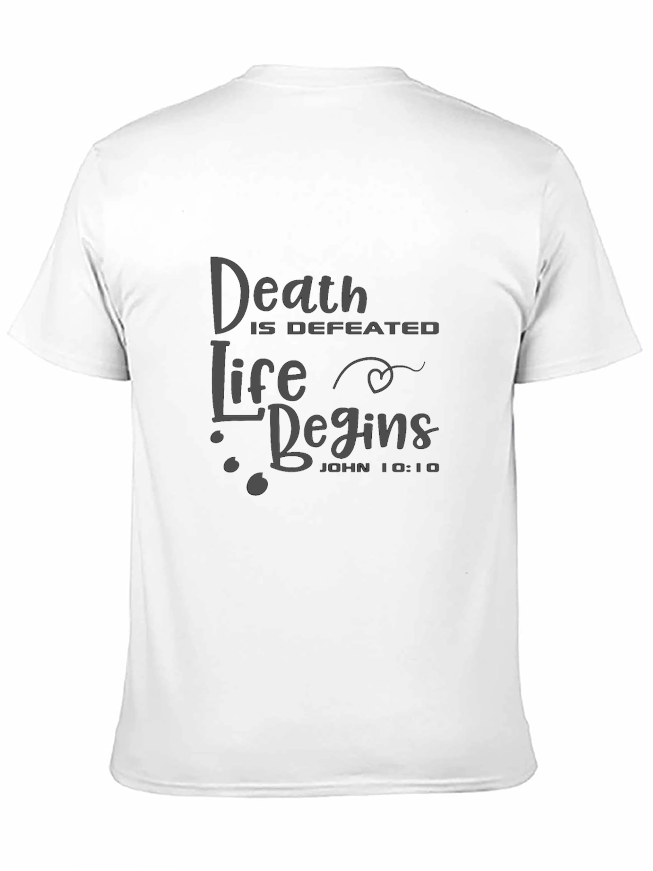 Death is Defeated Christian T-Shirt
