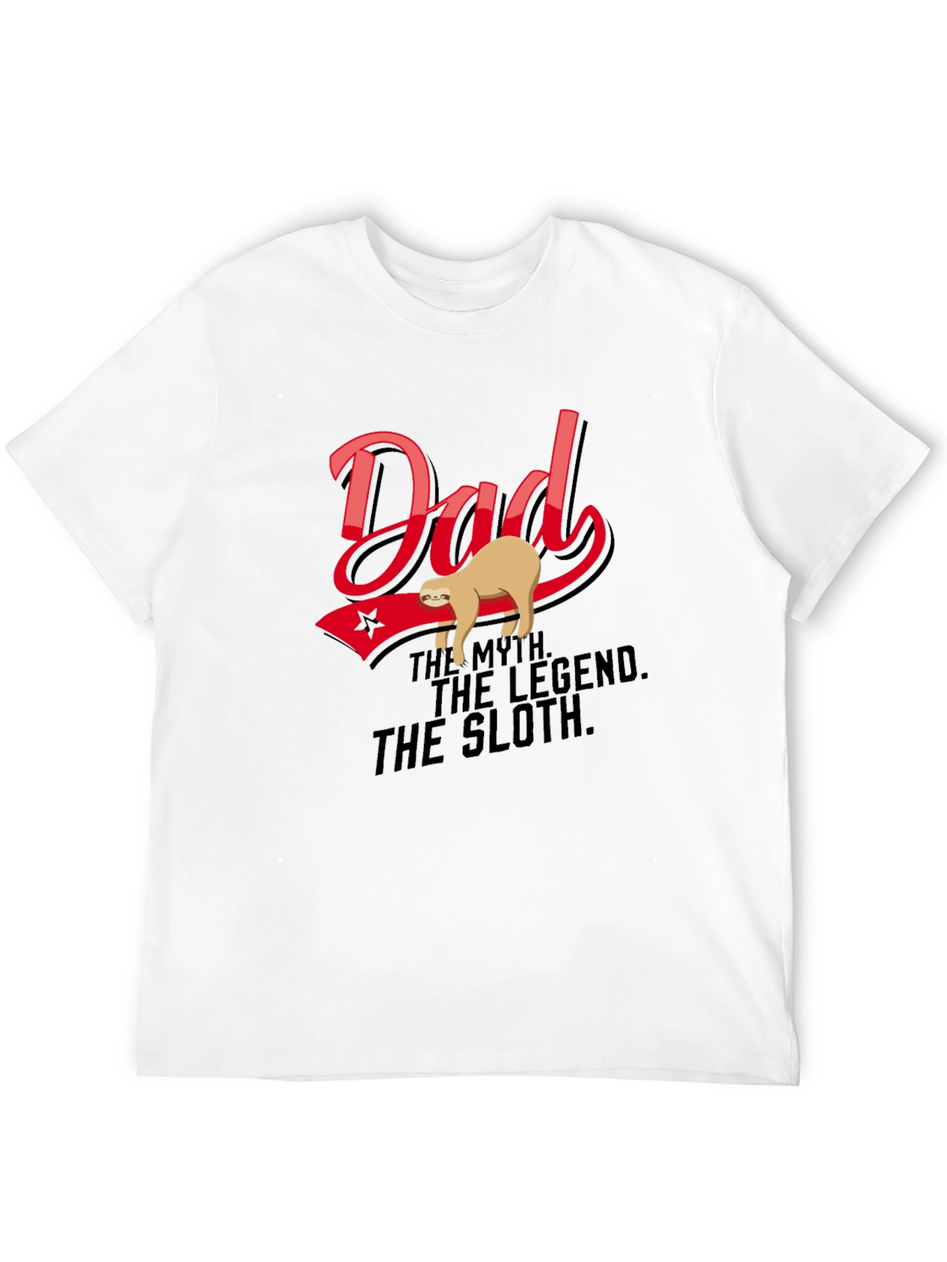 Dad: The Myth. The Legend. The Sloth T-Shirt